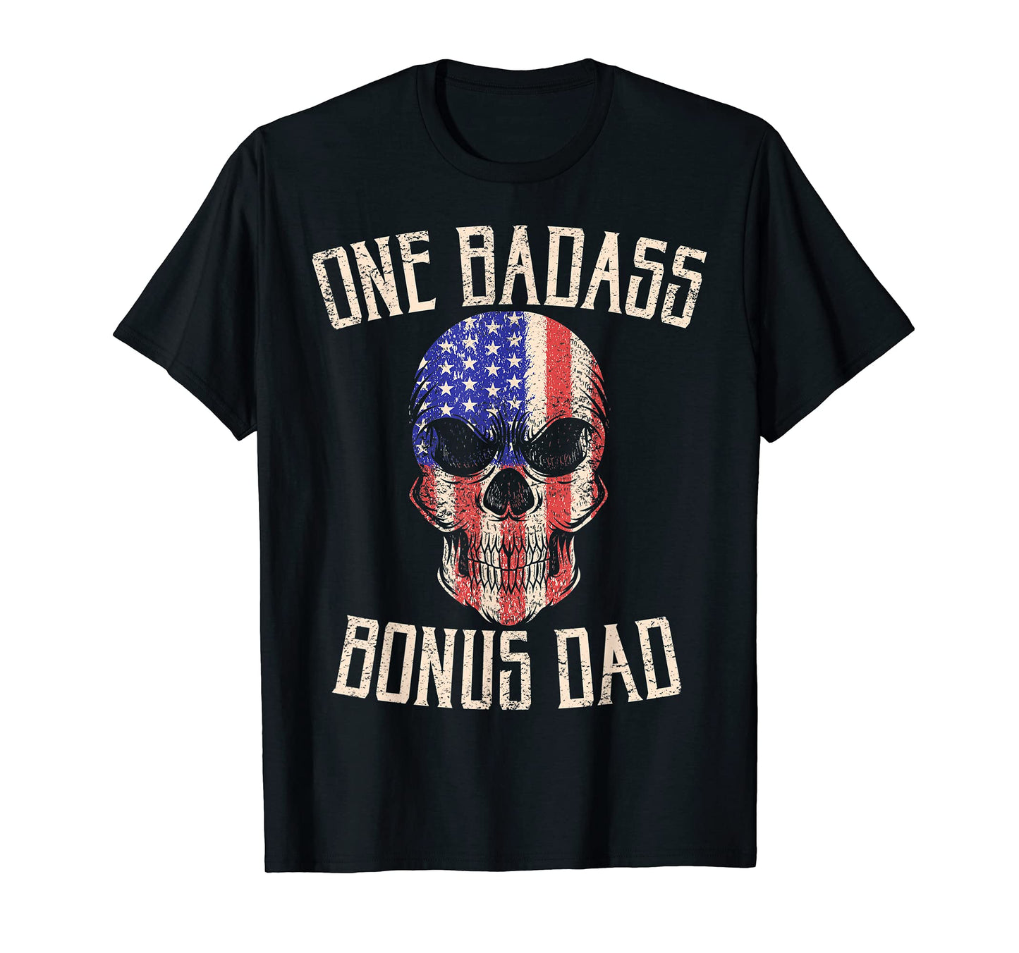 Mens One Badass Bonus Dad T-Shirt - Casual Everyday Wear for Adults - T-Shirt, Sweatshirt, Hoodie