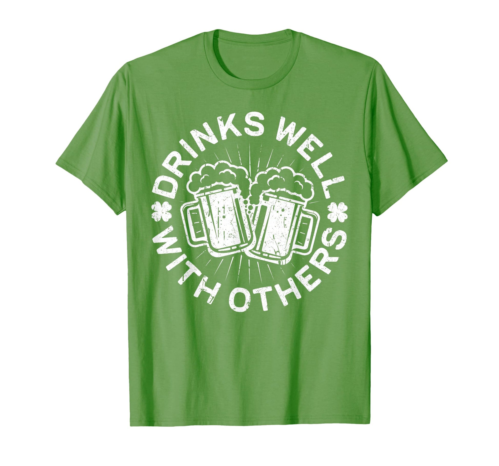 Drinks Well Others St Patricks Day T-Shirt - Streetwear Style Unisex - T-Shirt, Sweatshirt, Hoodie
