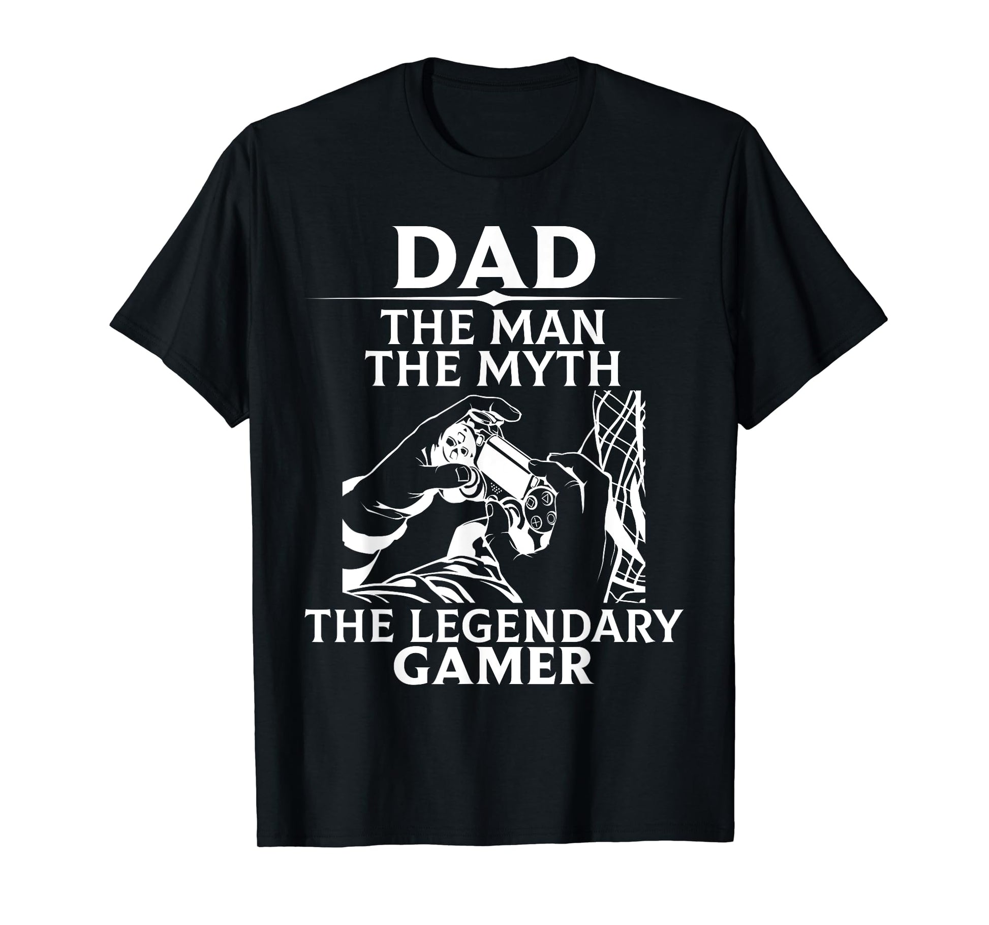 Dad Legendary Gamer Fathers Day T-Shirt - Custom Art Print Men Women - T-Shirt, Sweatshirt, Hoodie