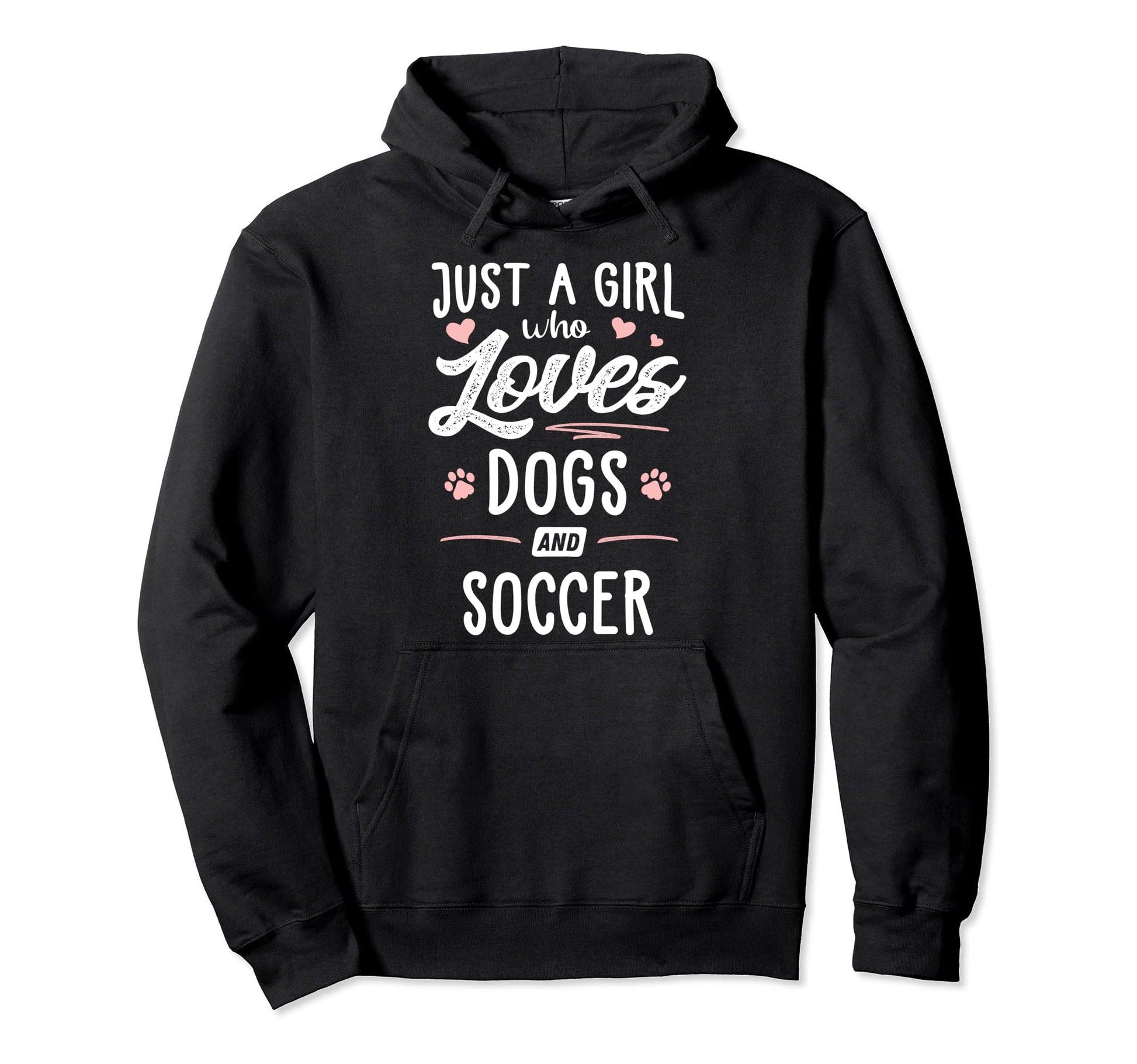Just Who Loves Dogs And Soccer Gift Dog Hoodie - Streetwear Style Unisex - T-Shirt, Sweatshirt, Hoodie