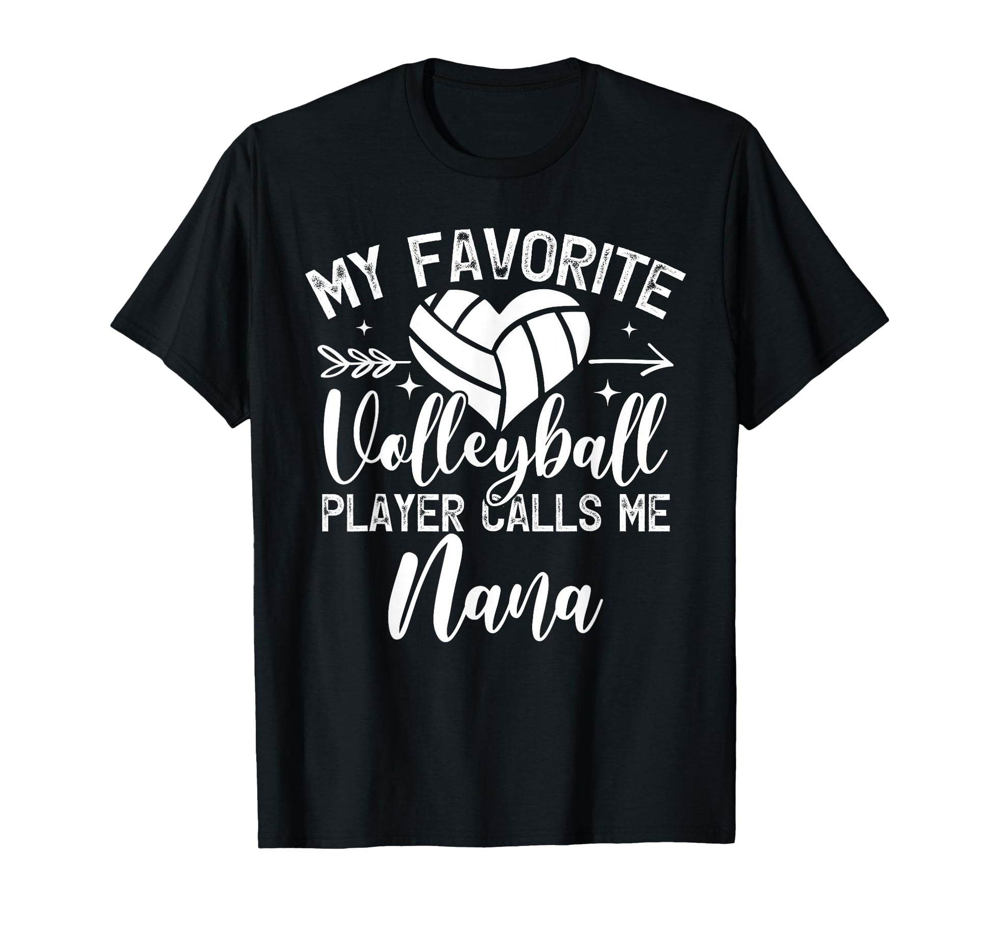 My Favorite Volleyball Player Calls Me T-Shirt - Unique Graphic Unisex - T-Shirt, Sweatshirt, Hoodie