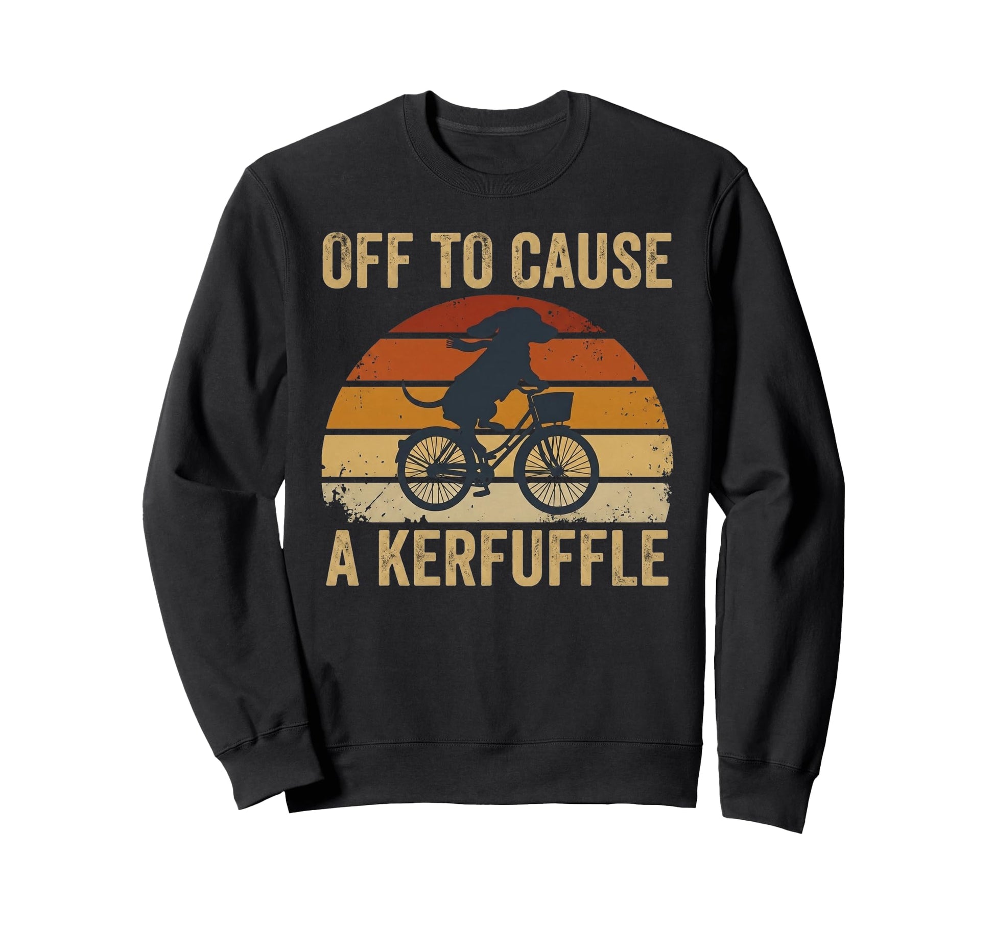 Off To Cause Kerfuffle Dachshund Sweatshirt - Novelty Apparel Men Women - T-Shirt, Sweatshirt, Hoodie