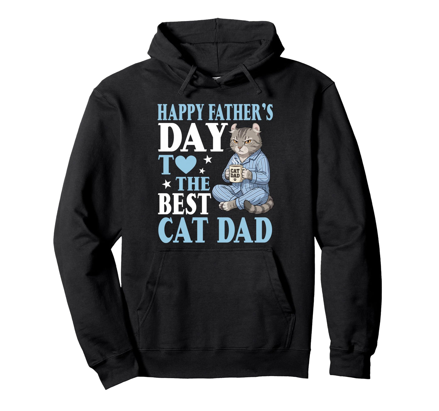 Happy Fathers Day To Best Amrican Hoodie - Casual Everyday Wear Men Women - T-Shirt, Sweatshirt, Hoodie