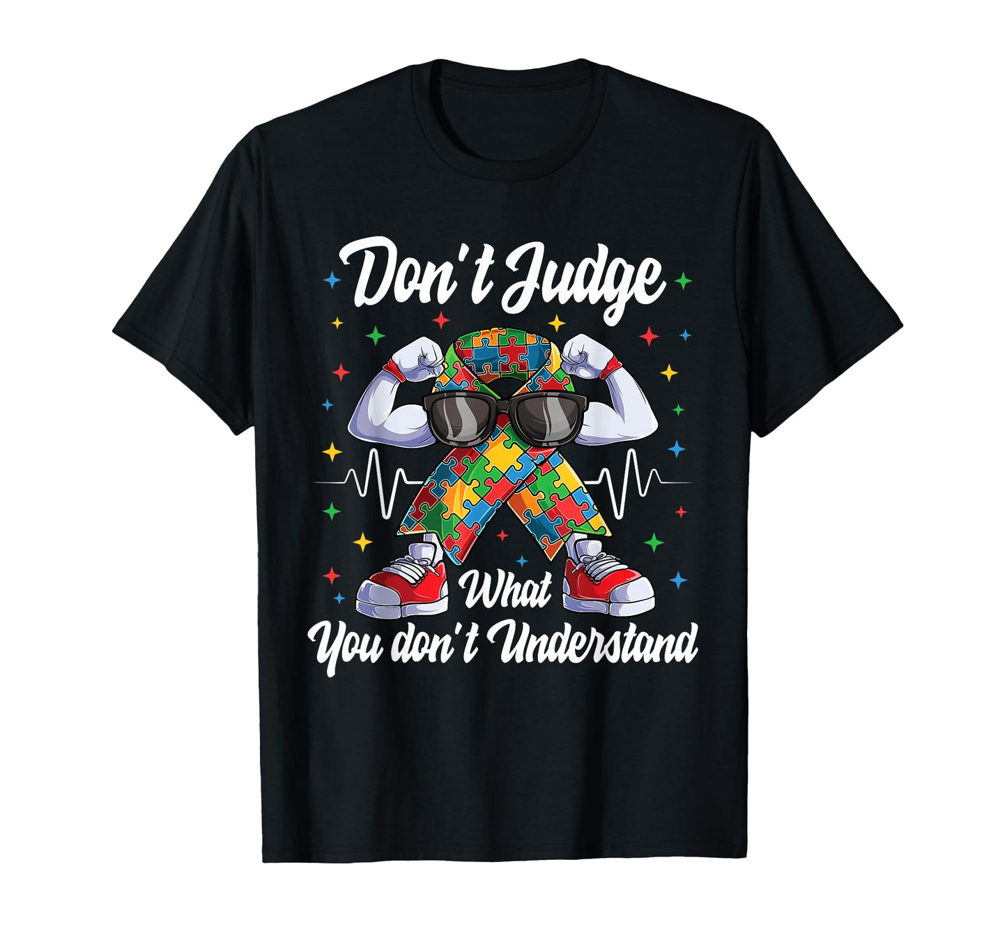 Dont Judge What You Dont Understand T-Shirt - Minimalist Print Men Women - T-Shirt, Sweatshirt, Hoodie