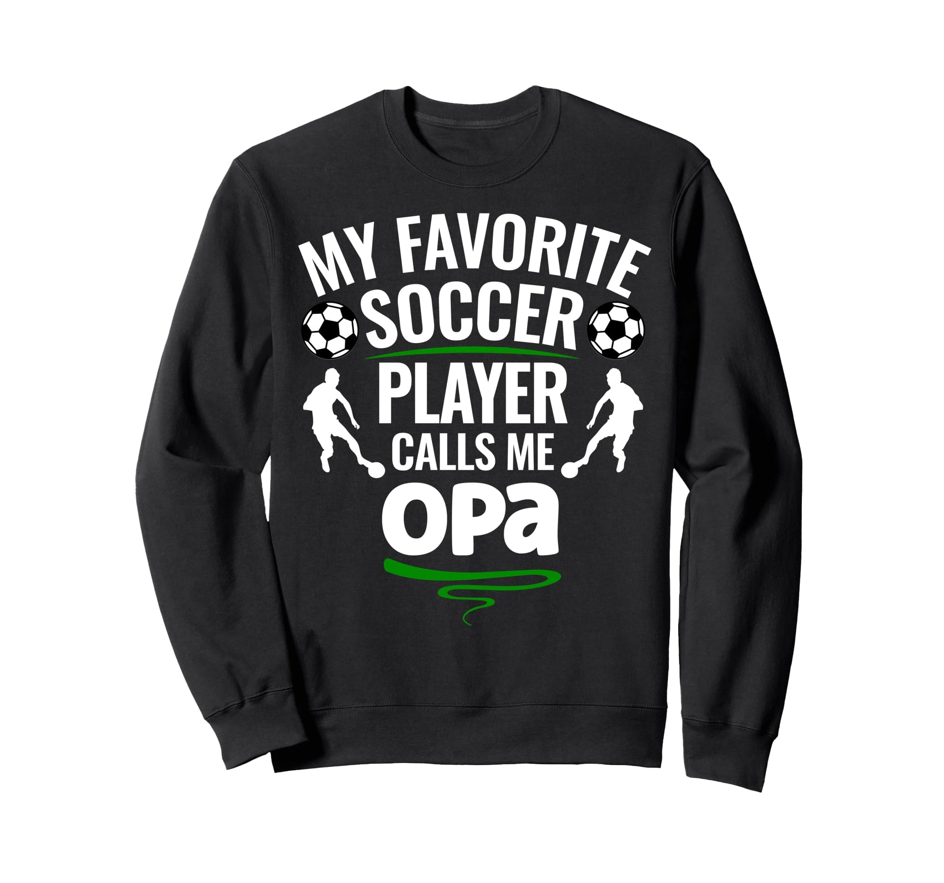 My Favorite Soccer Player Calls Me Sweatshirt - Aesthetic Graphic Unisex - T-Shirt, Sweatshirt, Hoodie