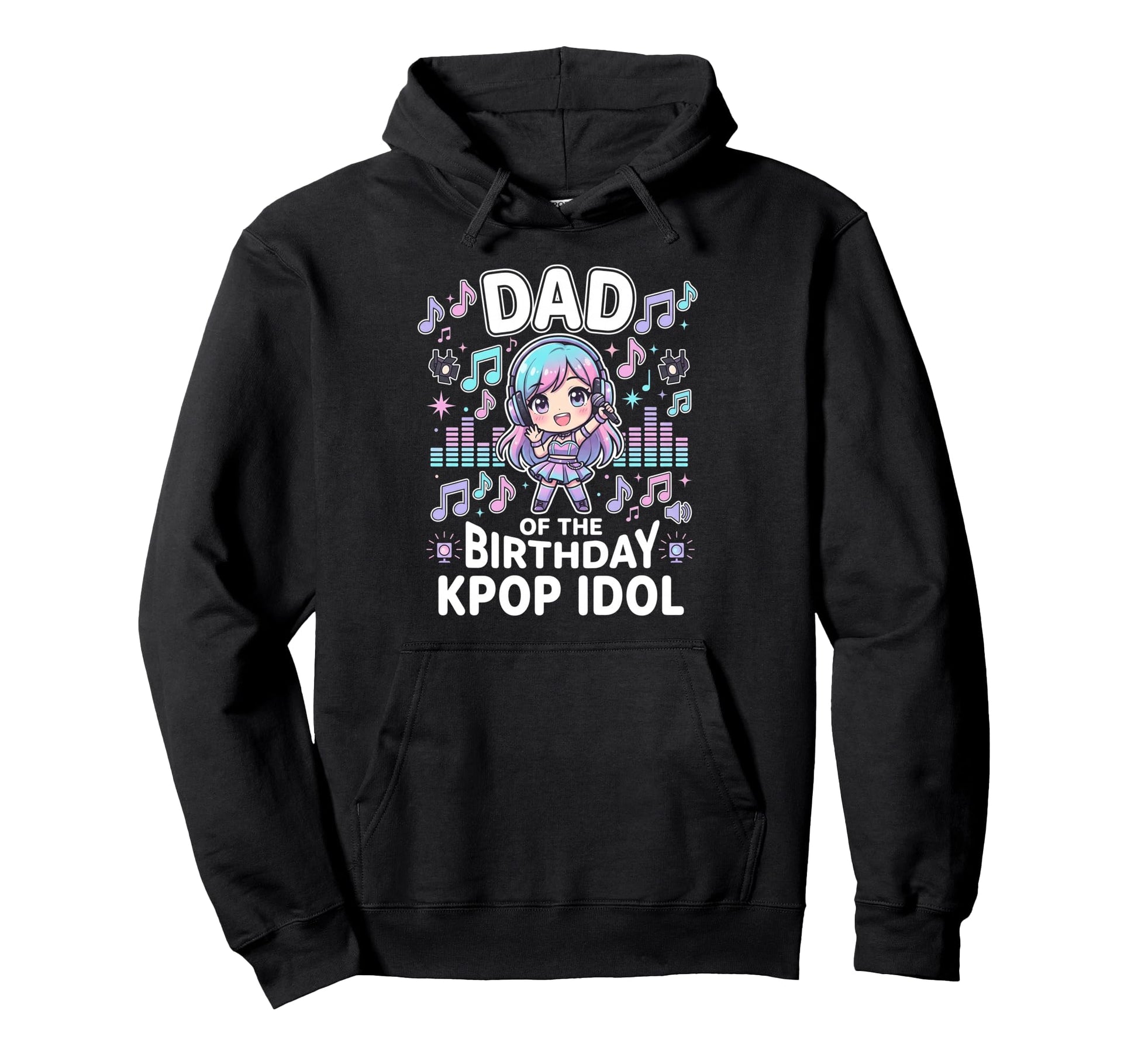Dad Birthday Kpop Idol Chibi K Pop Theme Hoodie - Unique Graphic Unisex - T-Shirt, Sweatshirt, Hoodie