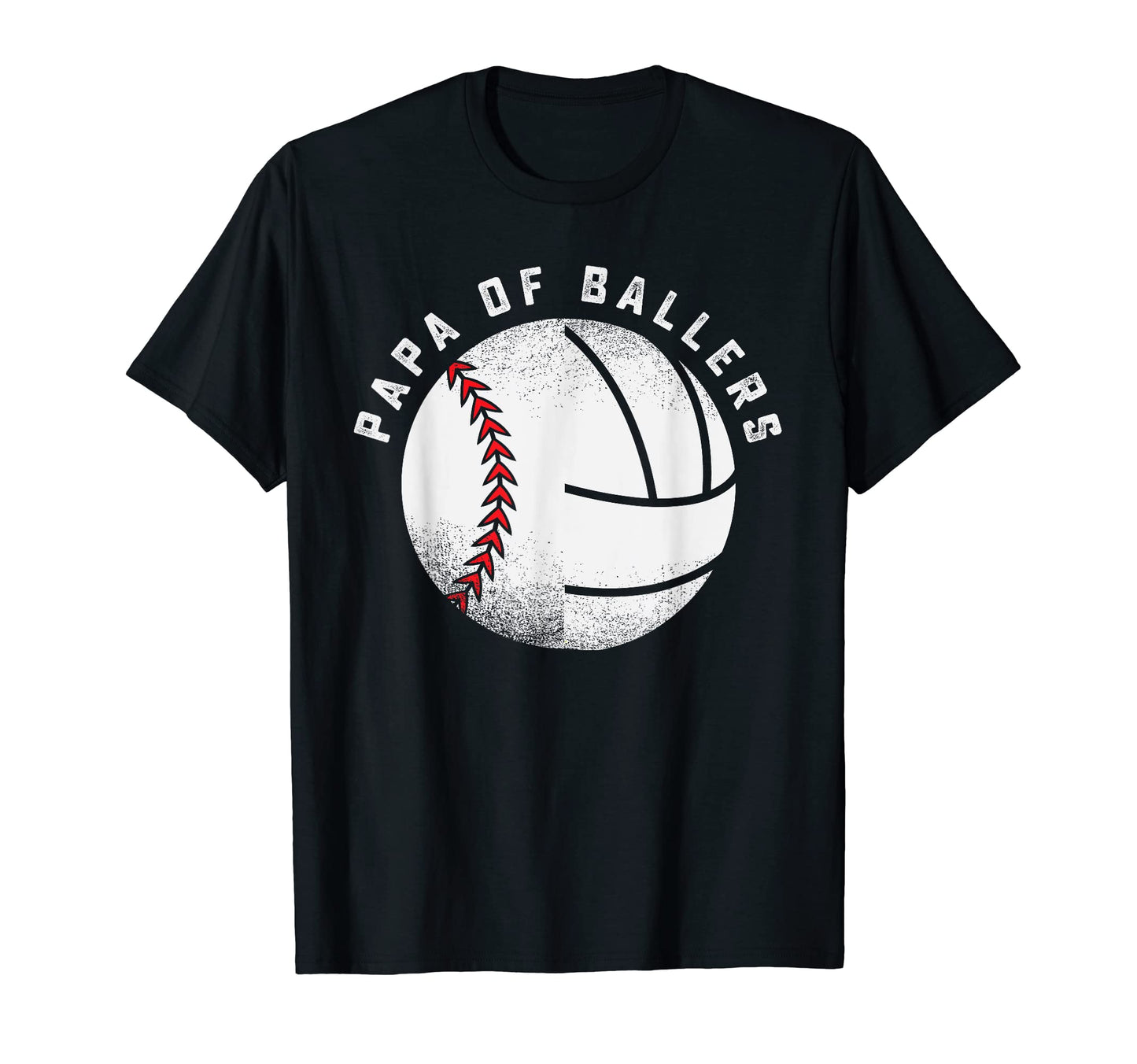Papa Baseball Volleyball Player T-Shirt - Casual Everyday Wear Men Women - T-Shirt, Sweatshirt, Hoodie