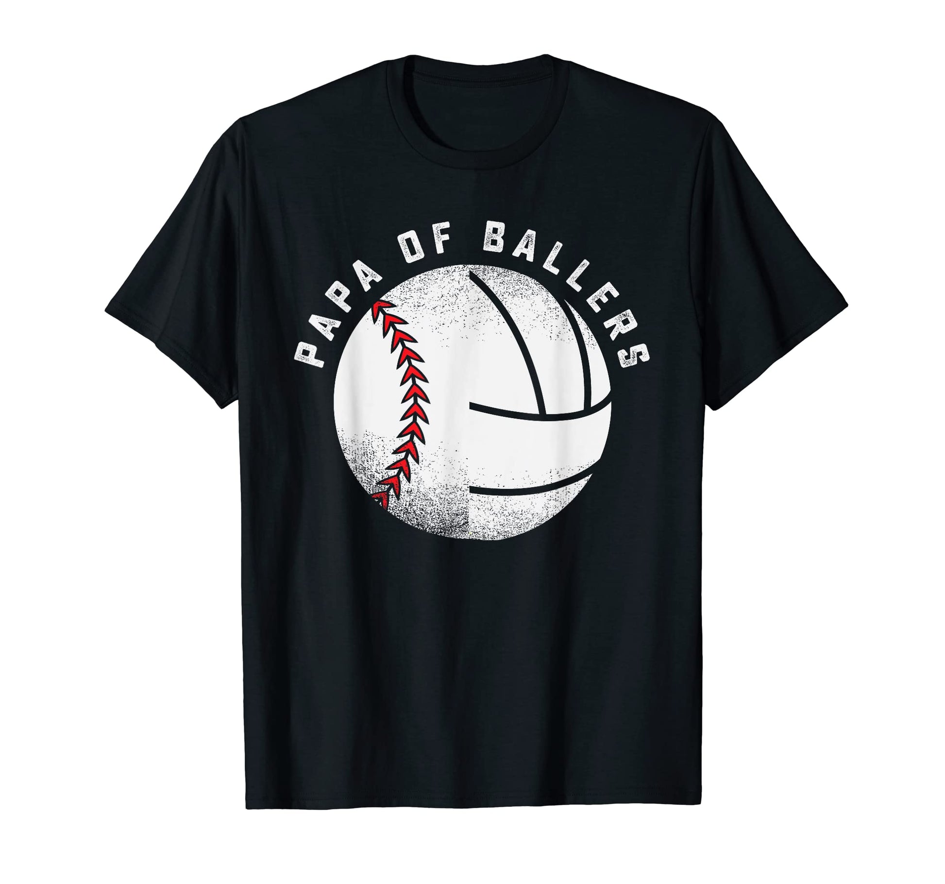 Papa Baseball Volleyball Player T-Shirt - Casual Everyday Wear Men Women - T-Shirt, Sweatshirt, Hoodie