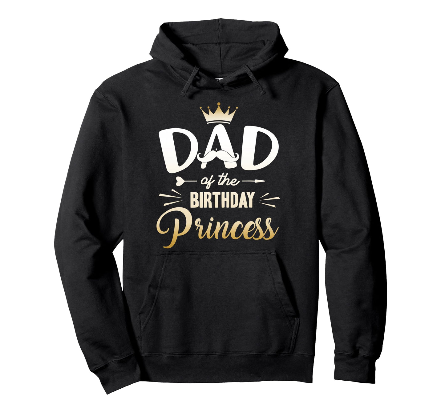 Dad Birthday Princess Matching Family Hoodie - Minimalist Print Unisex - T-Shirt, Sweatshirt, Hoodie