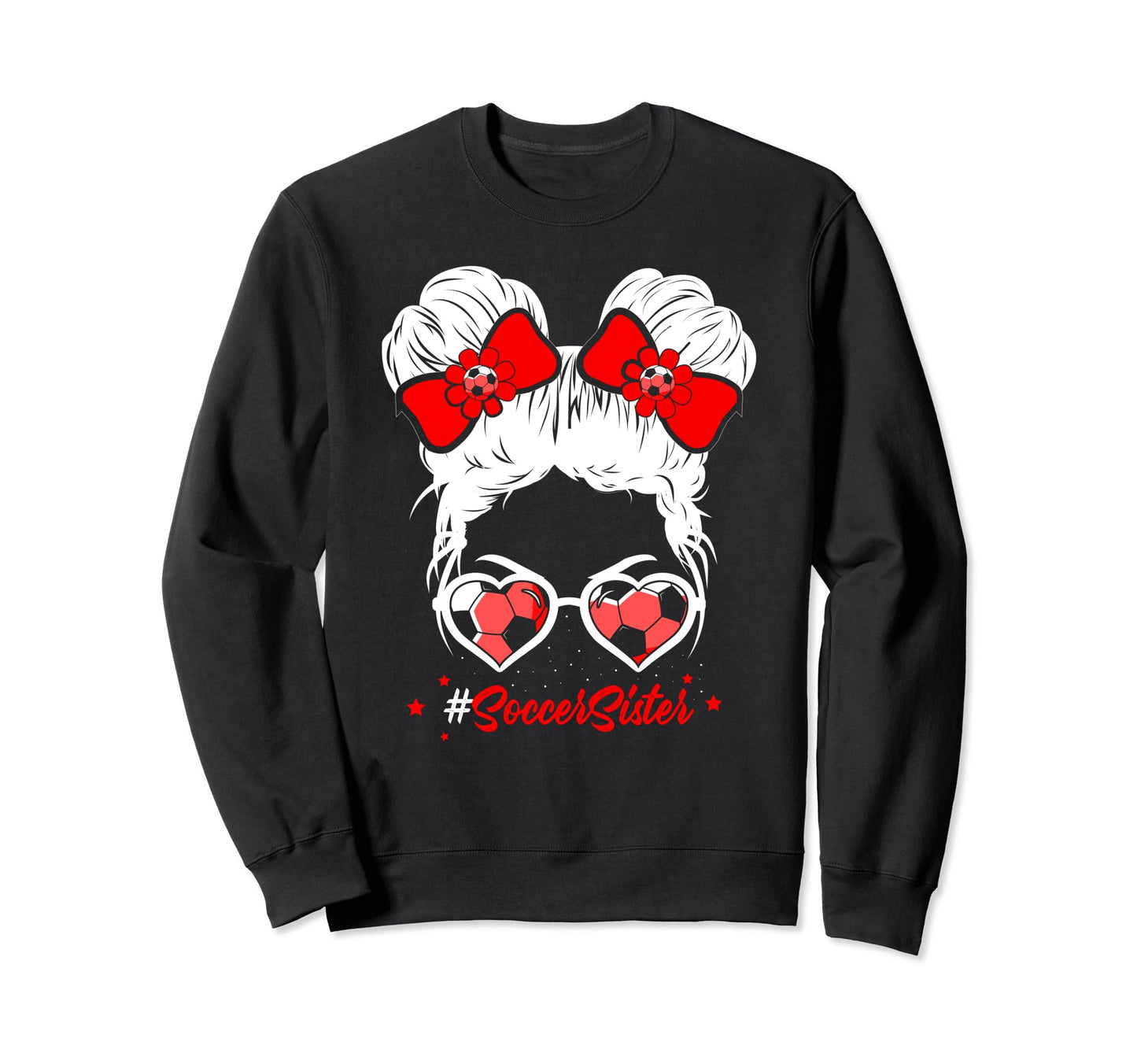 Soccer Sister Messy Bun Hair Gift Sweatshirt - Minimalist Print Unisex - T-Shirt, Sweatshirt, Hoodie