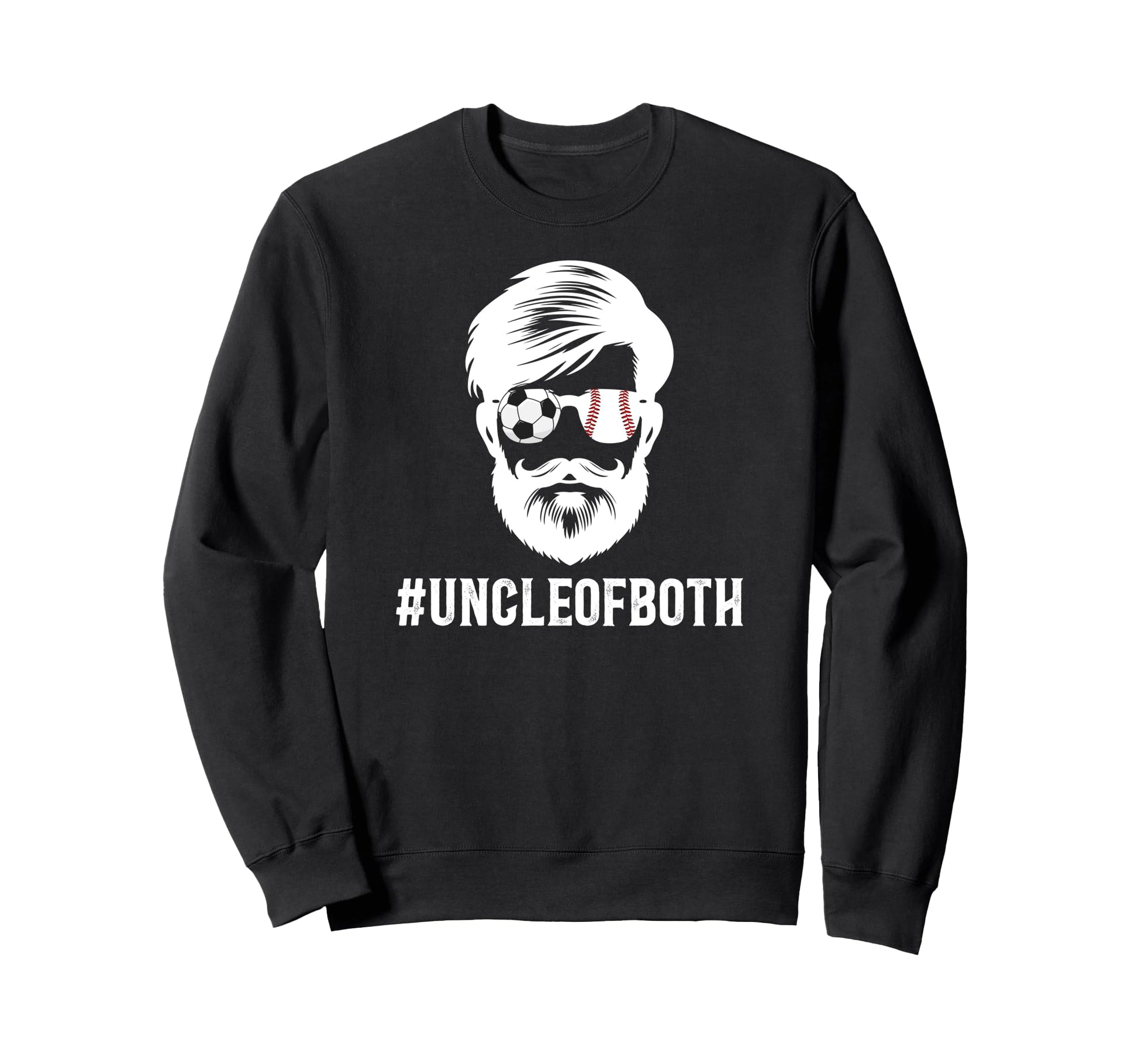Uncle Both Baseball Soccer Sweatshirt - Casual Everyday Wear Men Women - T-Shirt, Sweatshirt, Hoodie