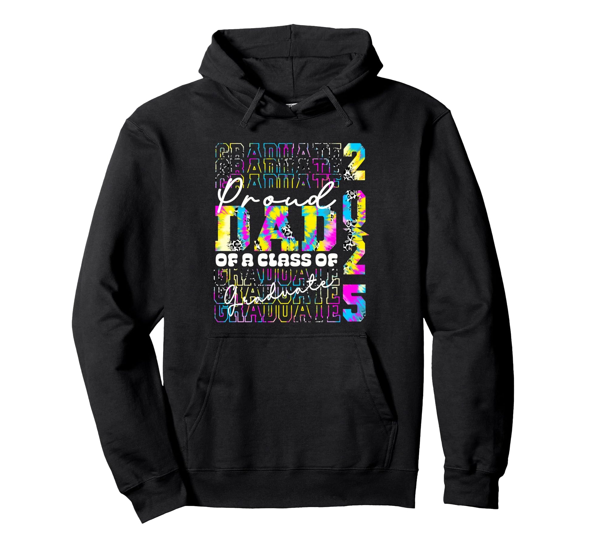 Proud Dad 2025 Graduate Grad Prom Tie Hoodie - Aesthetic Graphic Men Women - T-Shirt, Sweatshirt, Hoodie