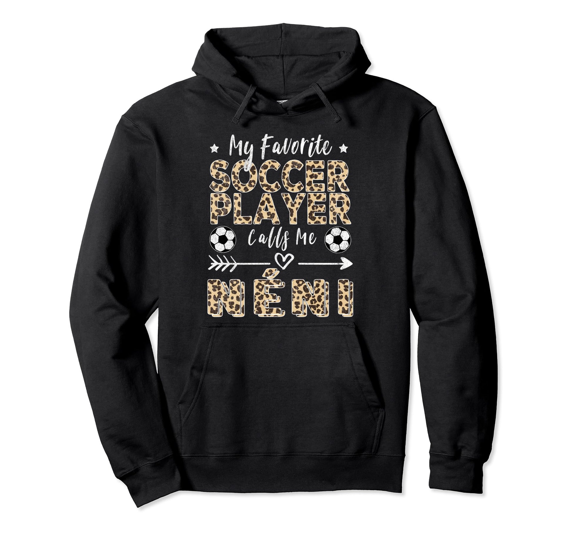 My Favorite Soccer Player Calls Me N Ni Hoodie - Novelty Apparel Unisex - T-Shirt, Sweatshirt, Hoodie