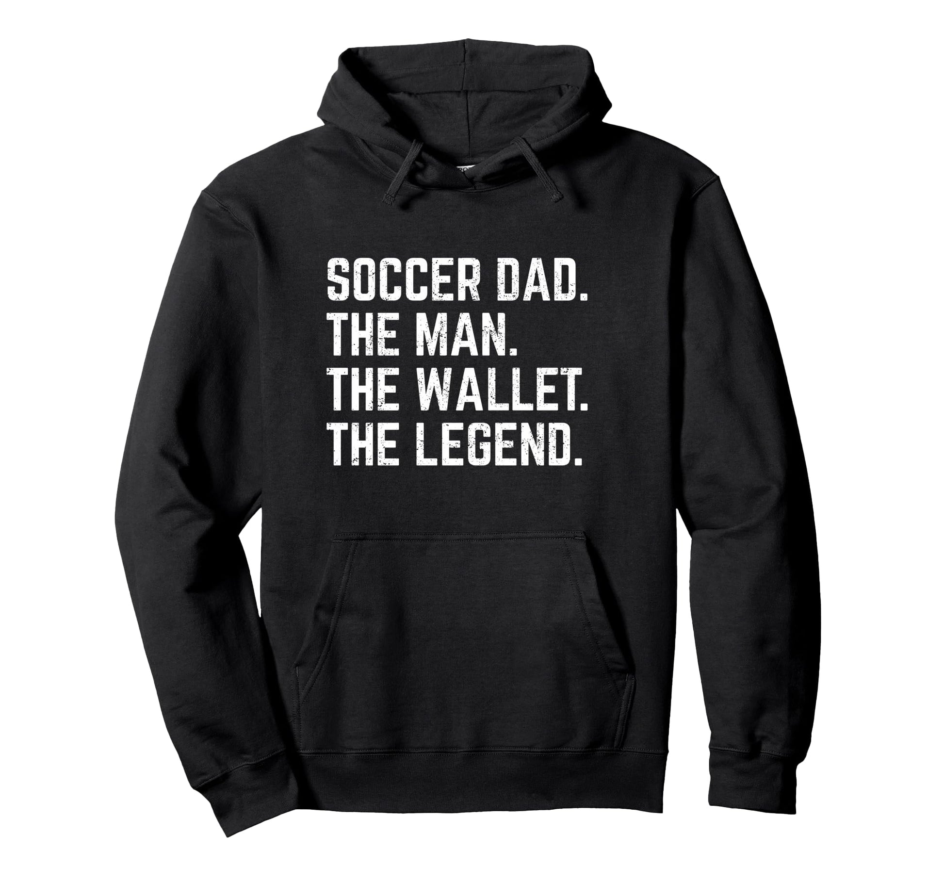 Soccer Dad Funny Wallet Legend Hoodie - Fun Novelty Design Unisex - T-Shirt, Sweatshirt, Hoodie