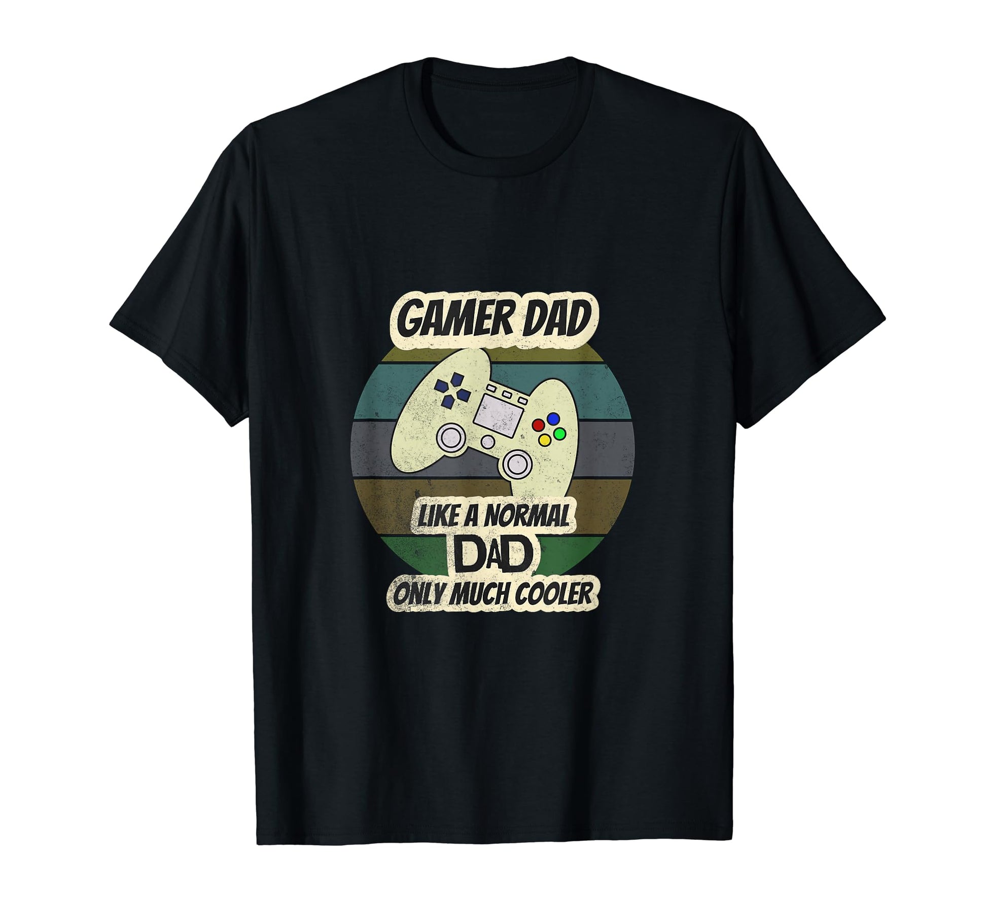 Gamer Dad Fathers Day Gamer Dad T-Shirt - Casual Everyday Wear Men Women - T-Shirt, Sweatshirt, Hoodie