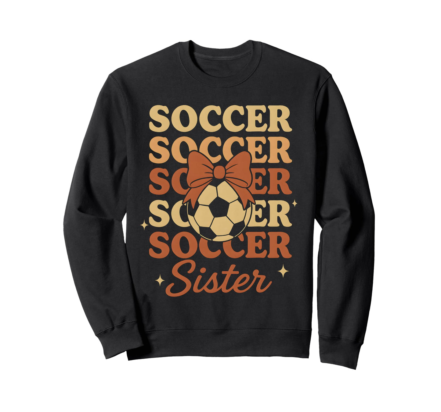 Soccer Coquette Bow Soccer Sister Sweatshirt - Trendy Graphic Men Women - T-Shirt, Sweatshirt, Hoodie