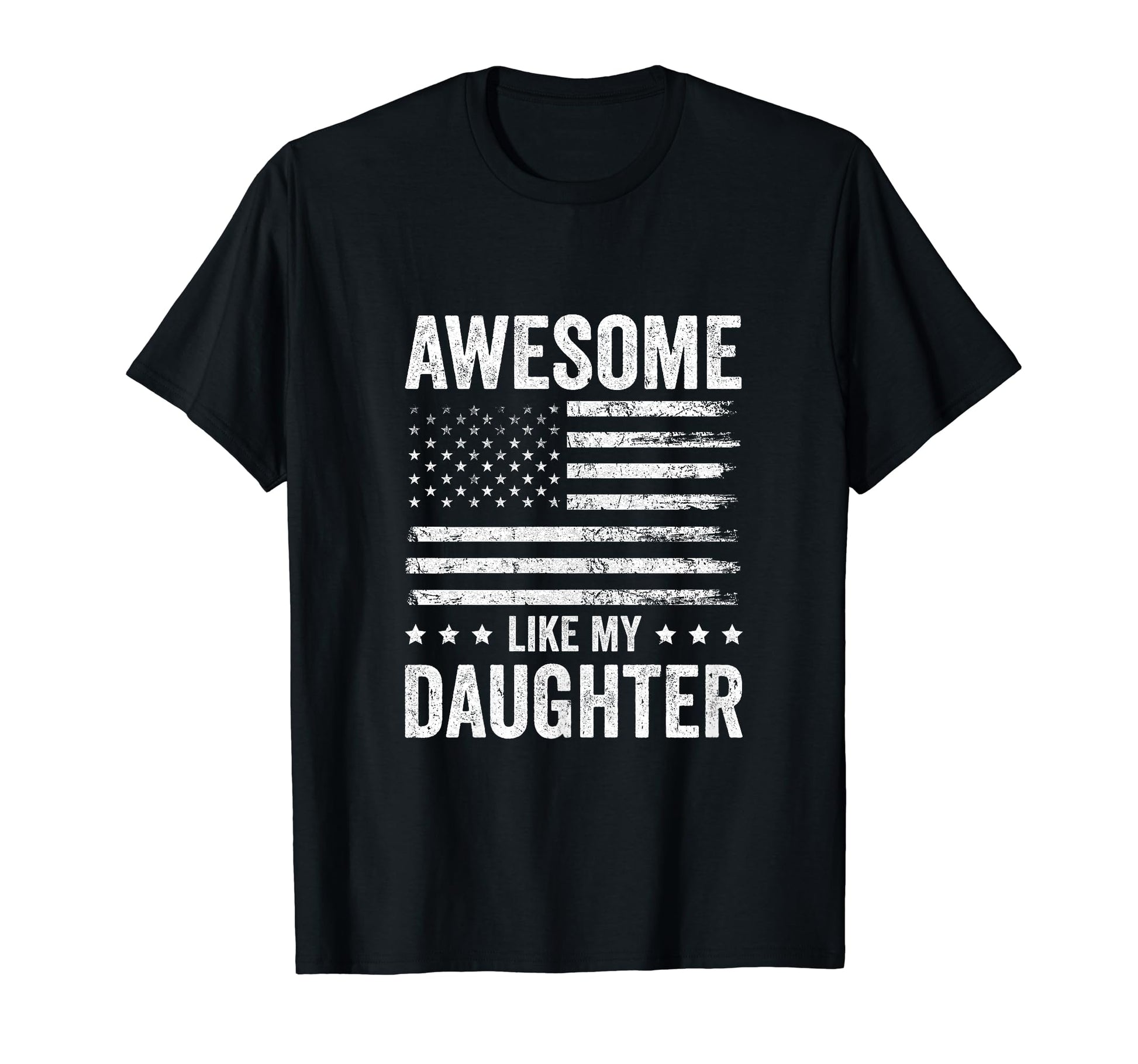 Awesome Like My Daughter Funny Fathers T-Shirt - Aesthetic Graphic Unisex - T-Shirt, Sweatshirt, Hoodie