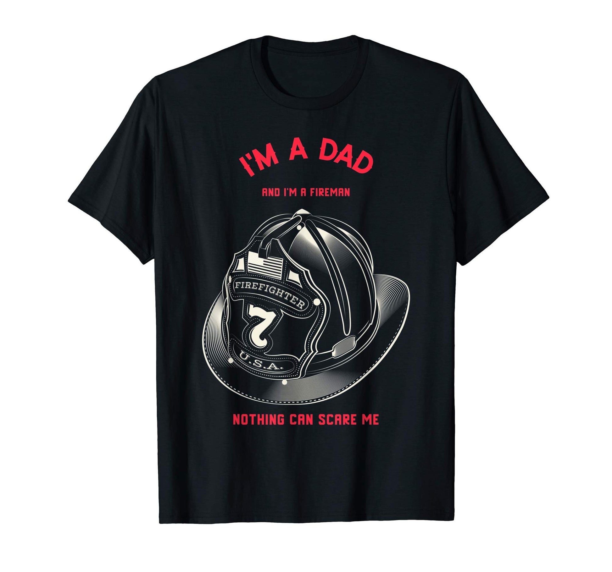Mens Funny Dad Papa Father Fireman T-Shirt - Graphic Print Men Women - T-Shirt, Sweatshirt, Hoodie