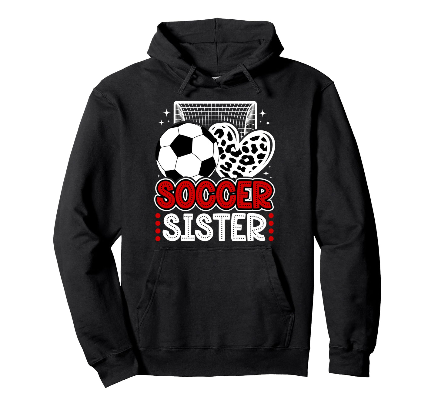 Soccer Sister Heart Sister Soccer Player Hoodie - Trendy Graphic Unisex - T-Shirt, Sweatshirt, Hoodie
