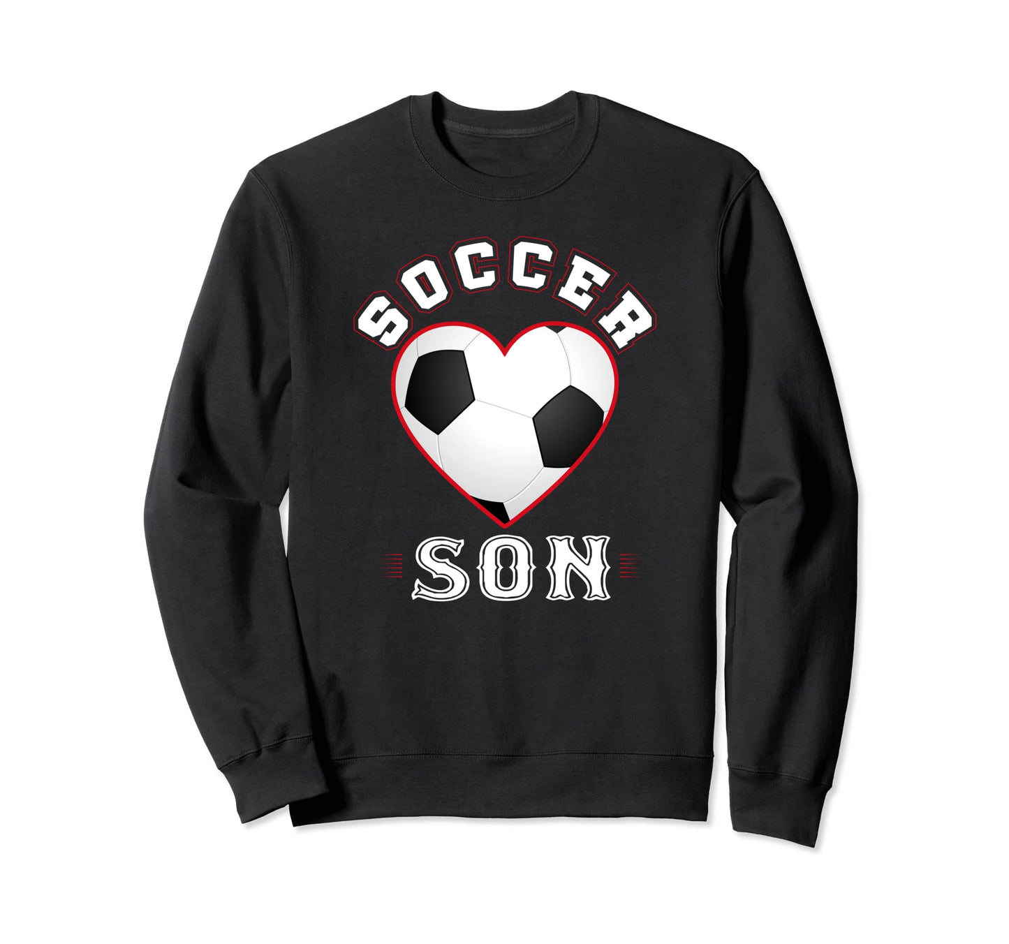 Son Soccer Gifts Funny Fathers Day Sweatshirt - Trendy Graphic Men Women - T-Shirt, Sweatshirt, Hoodie