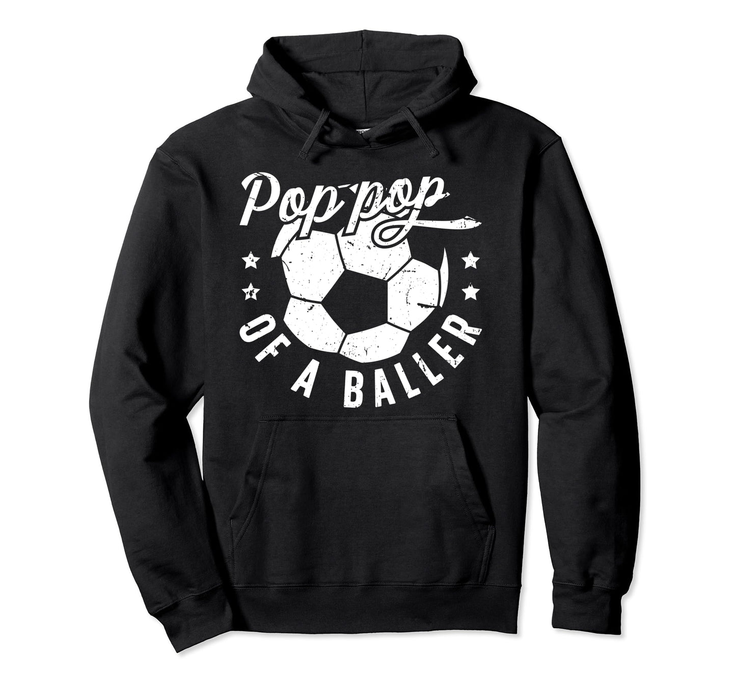 Pop Pop Baller Soccer Pop Pop Soccer Hoodie - Custom Art Print Men Women - T-Shirt, Sweatshirt, Hoodie