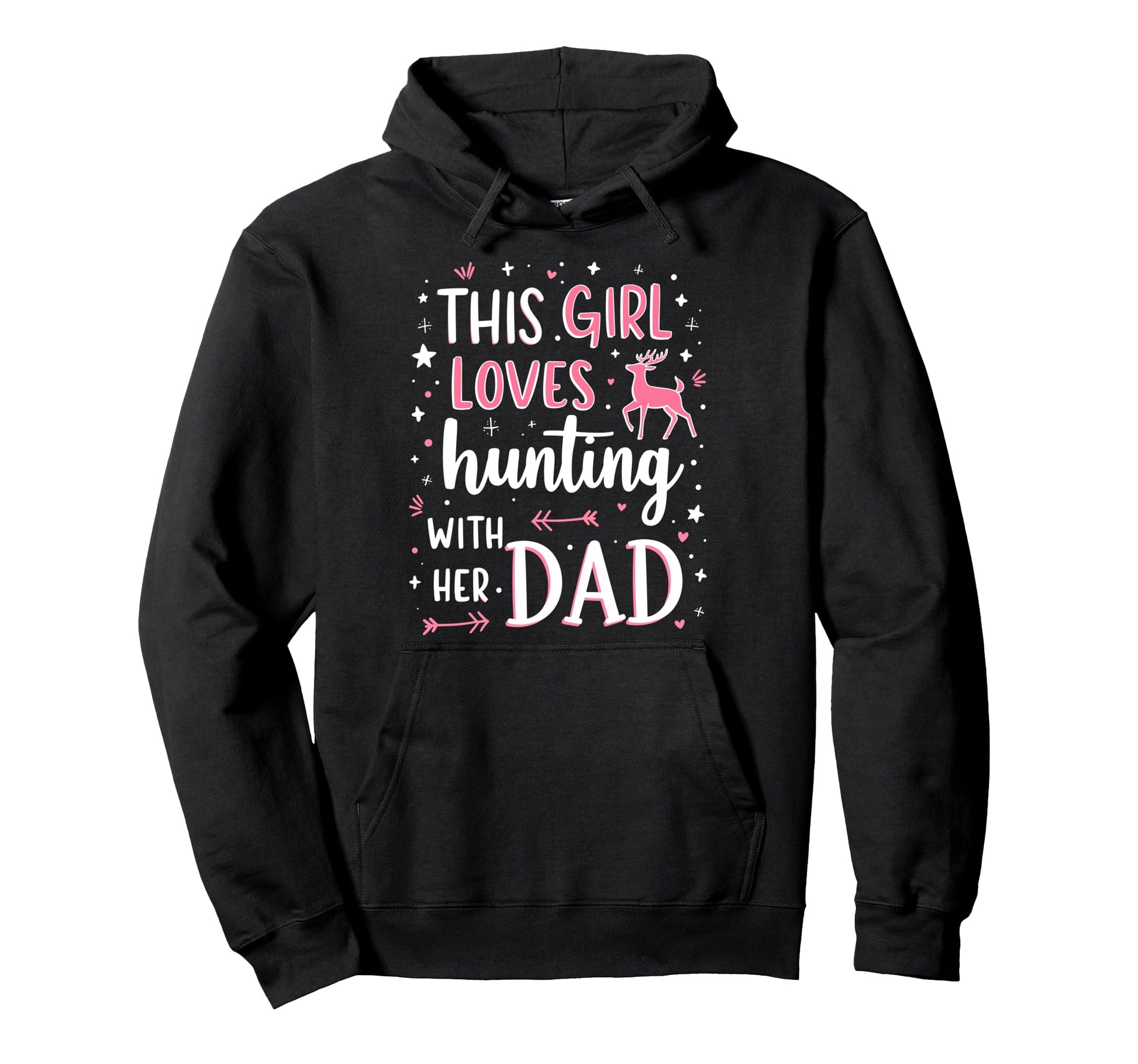 This Loves Hunting Her Dad Hunters Hoodie - Custom Art Print for Adults - T-Shirt, Sweatshirt, Hoodie