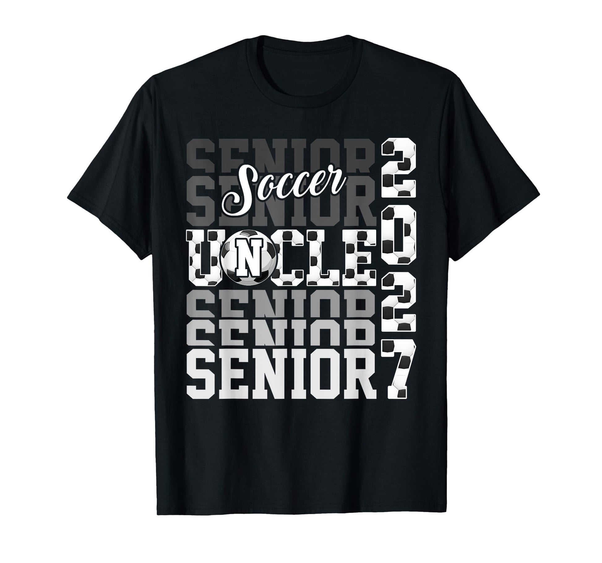 Senior 2027 Soccer Uncle Proud Family T-Shirt - Fun Novelty Design Unisex - T-Shirt, Sweatshirt, Hoodie