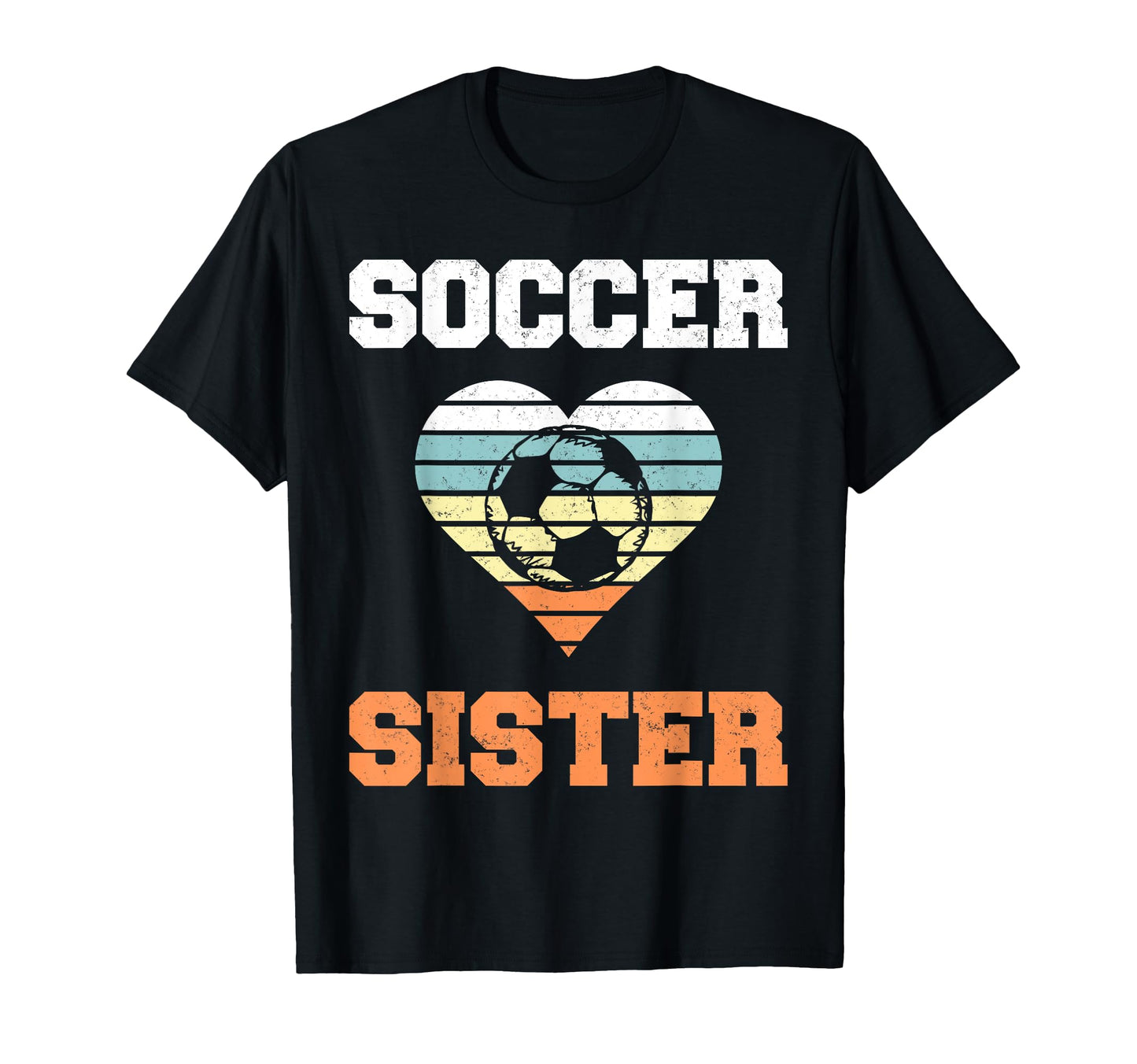 Soccer Sister Family Matching Sport T-Shirt - Novelty Apparel Men Women - T-Shirt, Sweatshirt, Hoodie