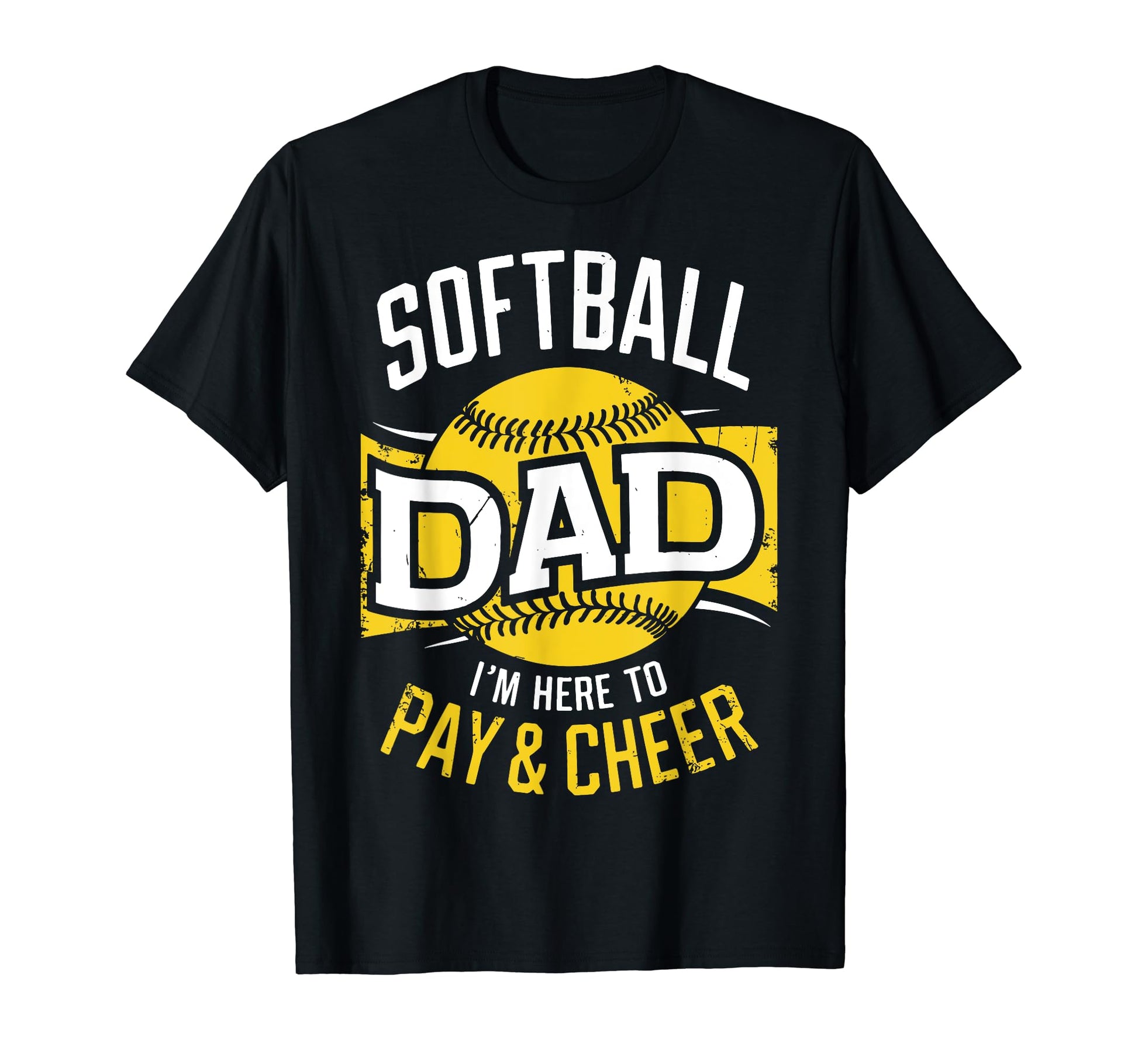 Pay Cheer Softball Dad Funny Game T-Shirt - Aesthetic Graphic Men Women - T-Shirt, Sweatshirt, Hoodie