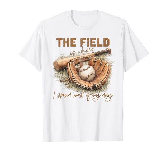 Baseball Mom Field Is Where I Spend T-Shirt - Custom Art Print for Adults - T-Shirt, Sweatshirt, Hoodie