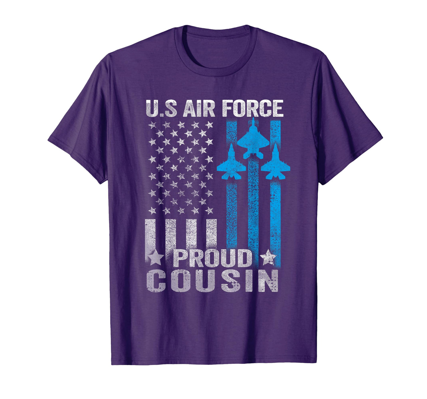 Proud Cousin Us Air Force Usaf T-Shirt - Streetwear Style for Adults - T-Shirt, Sweatshirt, Hoodie