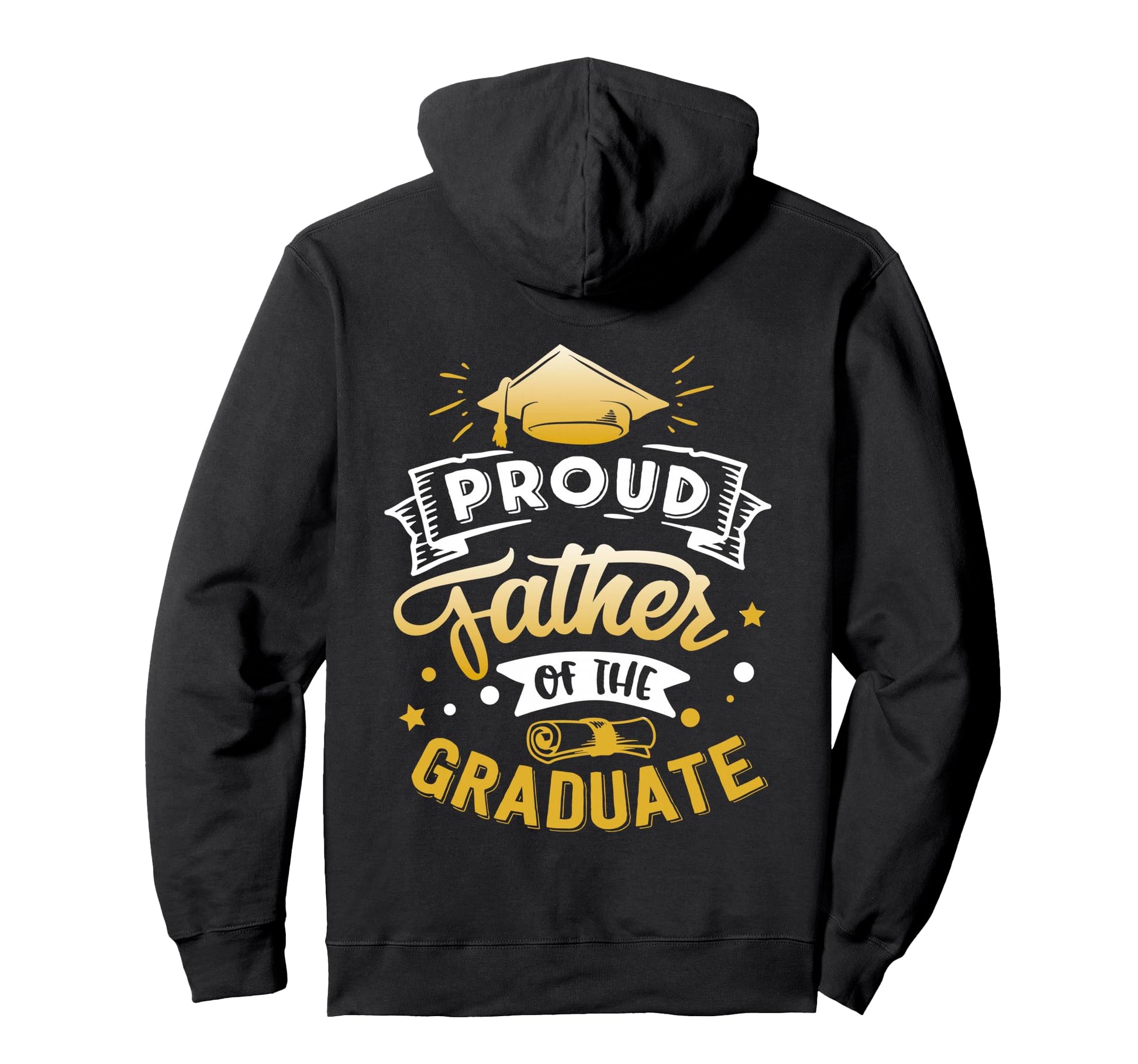 Proud Father Graduate Senior Funny Hoodie - Aesthetic Graphic for Adults - T-Shirt, Sweatshirt, Hoodie
