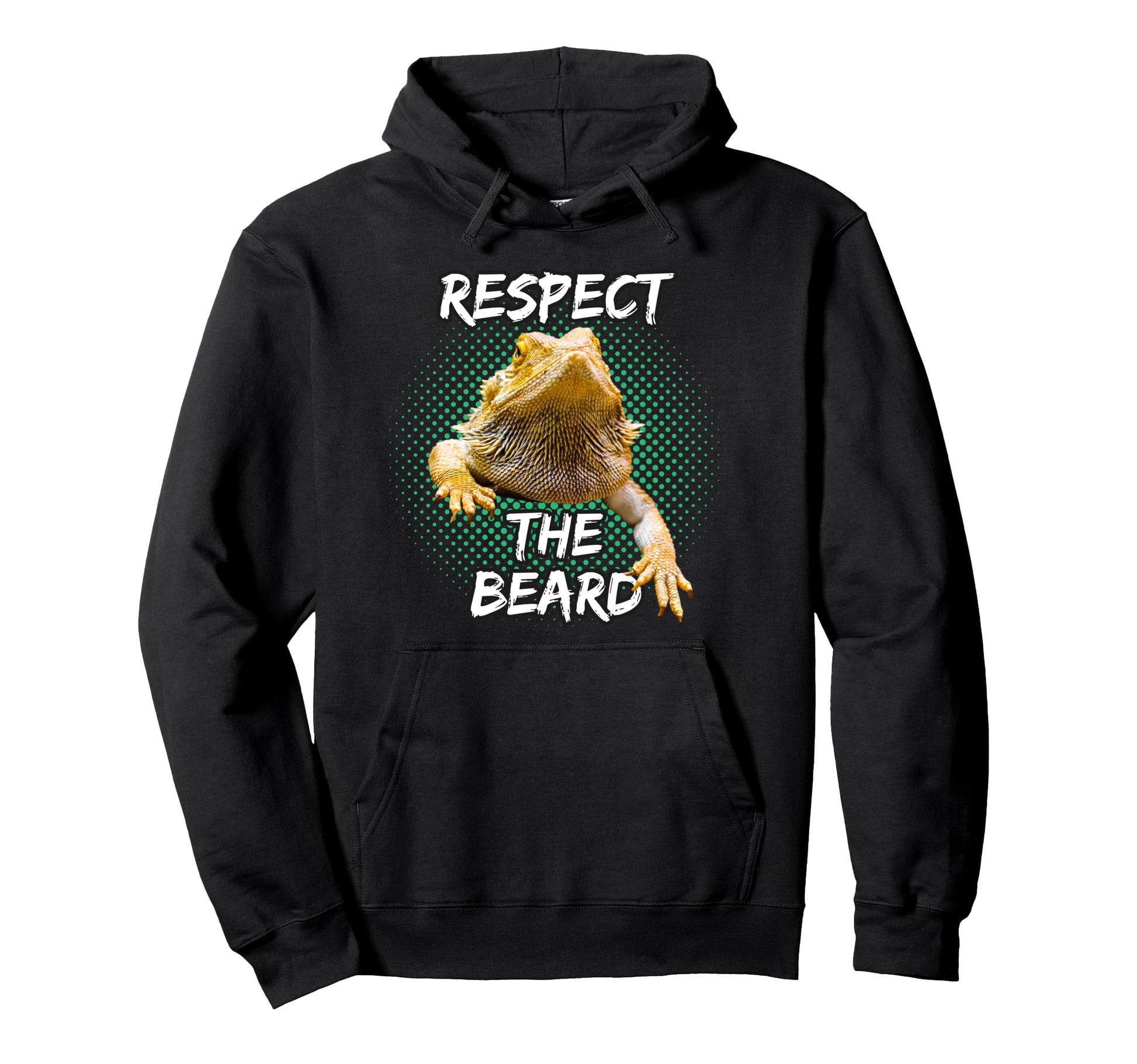 Respect Beard Bearded Dragon Funny Reptile Hoodie - Custom Art Print Unisex - T-Shirt, Sweatshirt, Hoodie