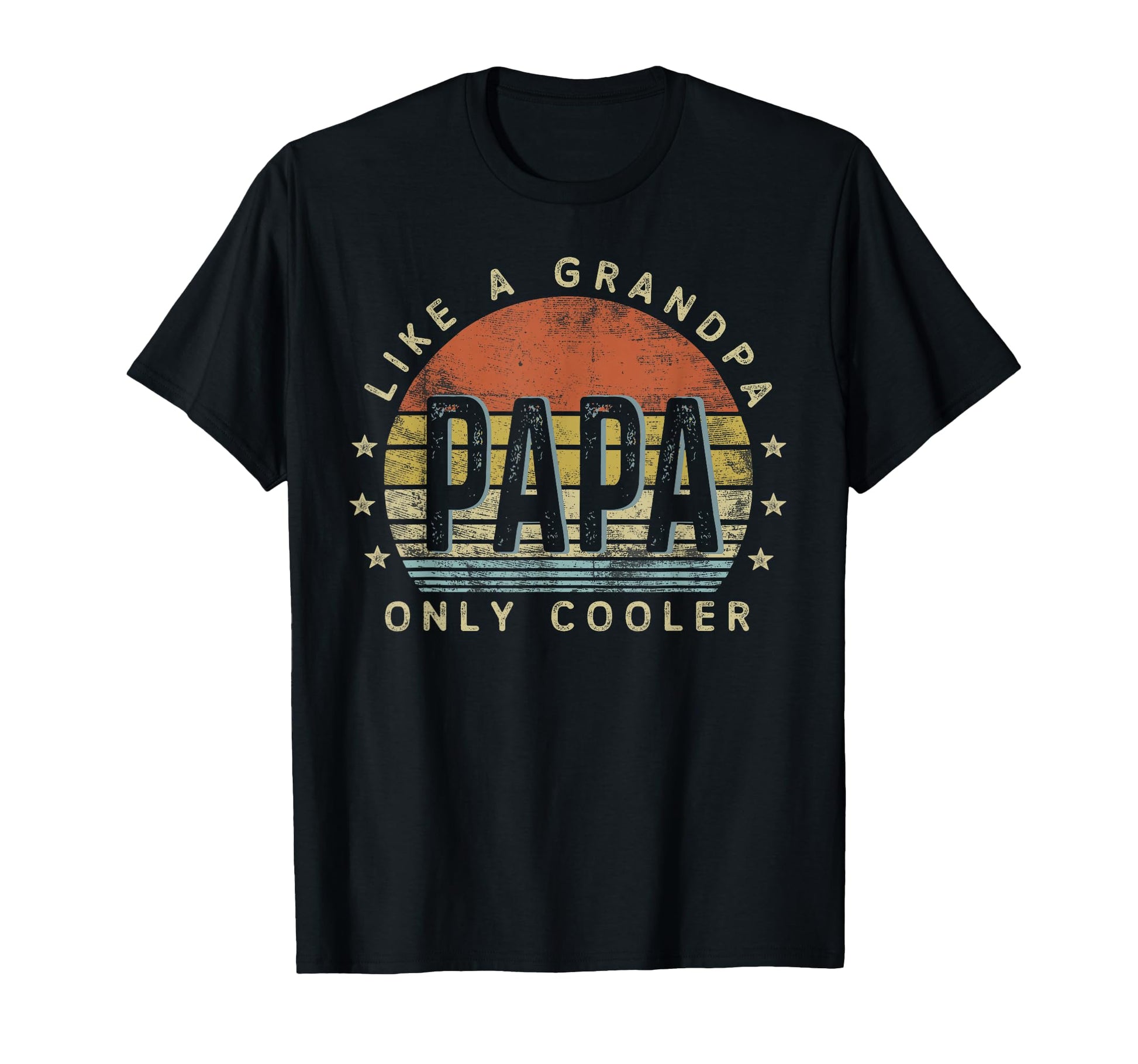 Papa Like Grandpa Only Cooler Papa T-Shirt - Minimalist Print for Adults - T-Shirt, Sweatshirt, Hoodie