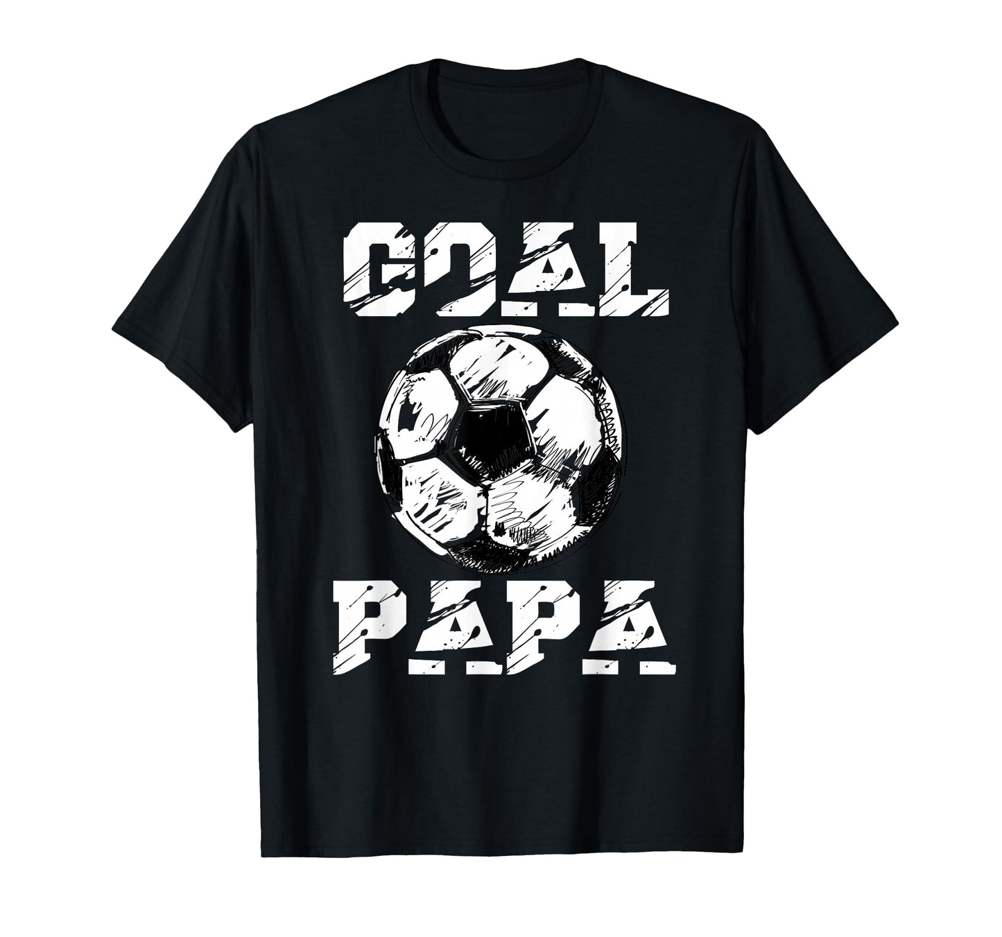 Goal Papa Funny Football Soccer T-Shirt - Custom Art Print Men Women - T-Shirt, Sweatshirt, Hoodie