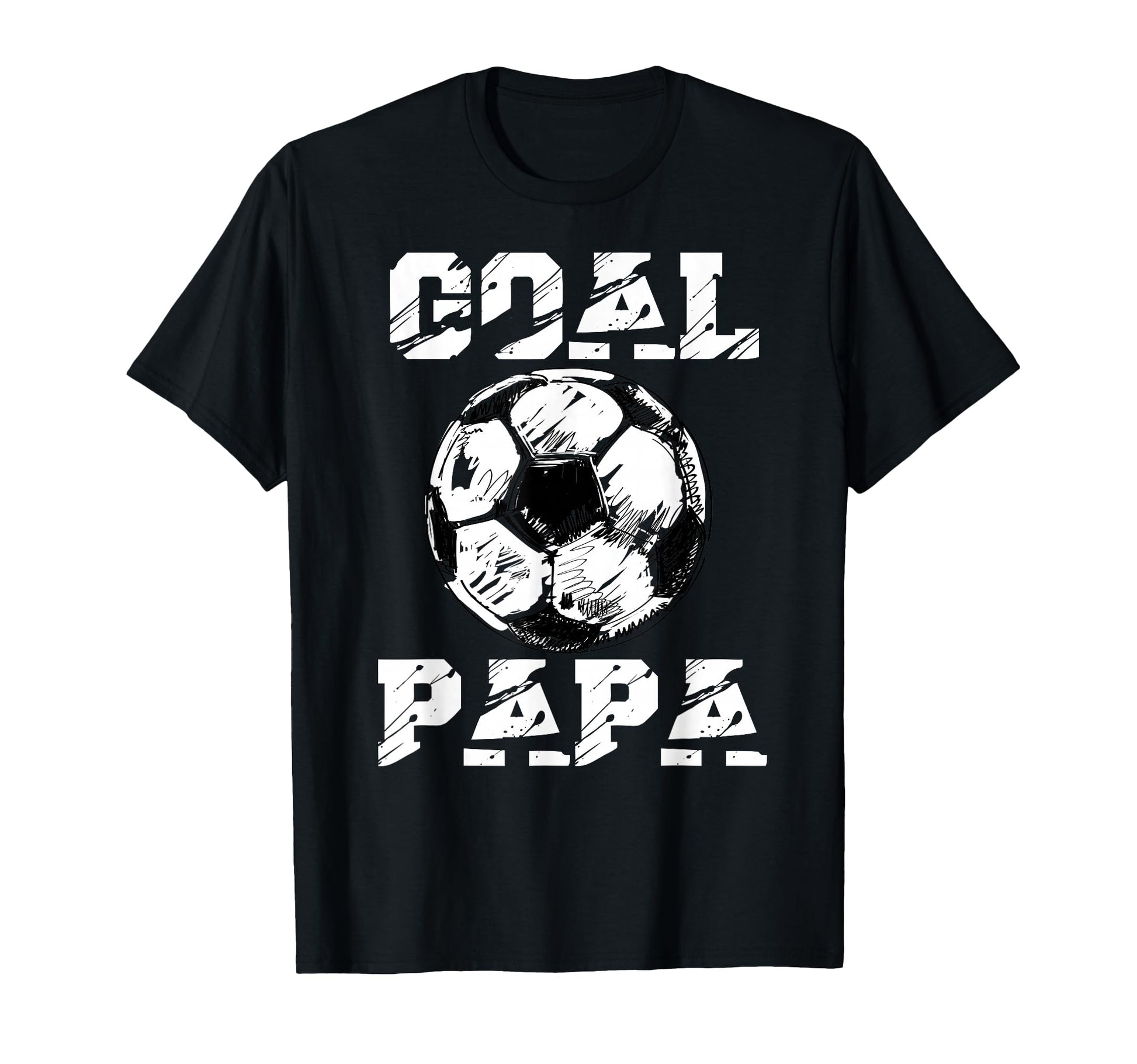 Goal Papa Funny Football Soccer T-Shirt - Custom Art Print Men Women - T-Shirt, Sweatshirt, Hoodie