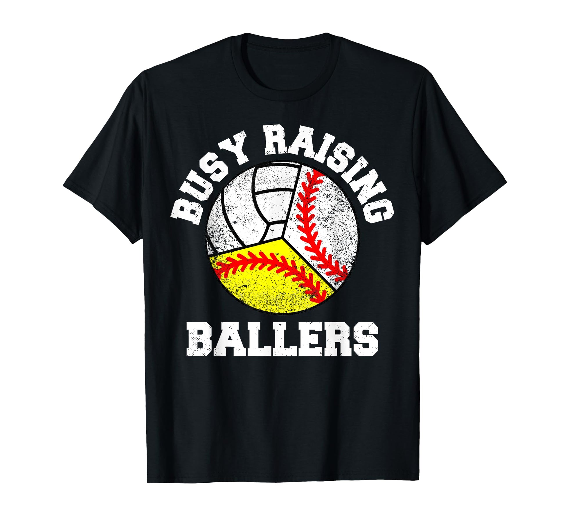 Busy Raising Ballers Funny Baseball T-Shirt - Graphic Print Unisex - T-Shirt, Sweatshirt, Hoodie