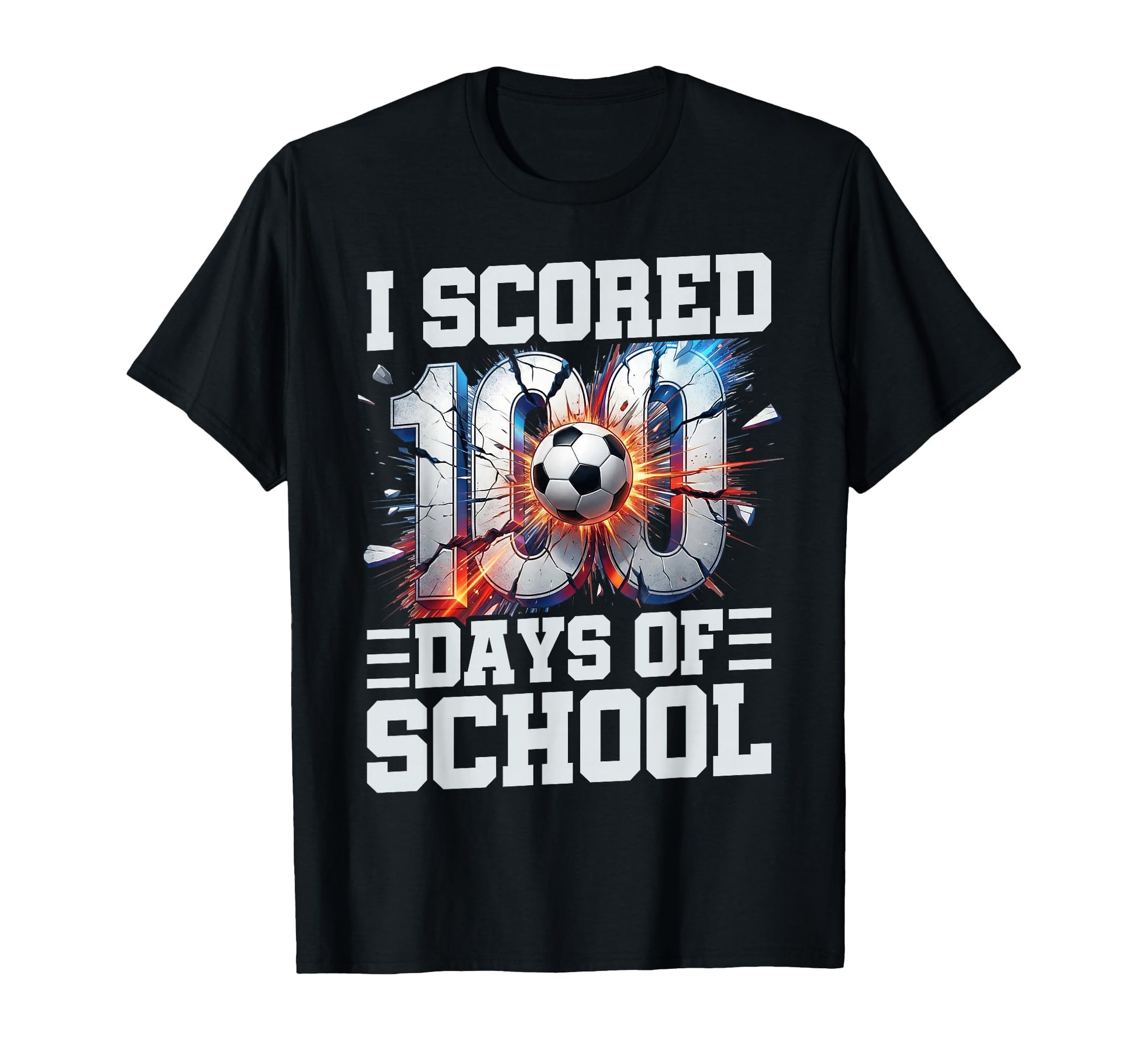I Scored 100 Days School Soccer 100Th T-Shirt - Streetwear Style Men Women - T-Shirt, Sweatshirt, Hoodie