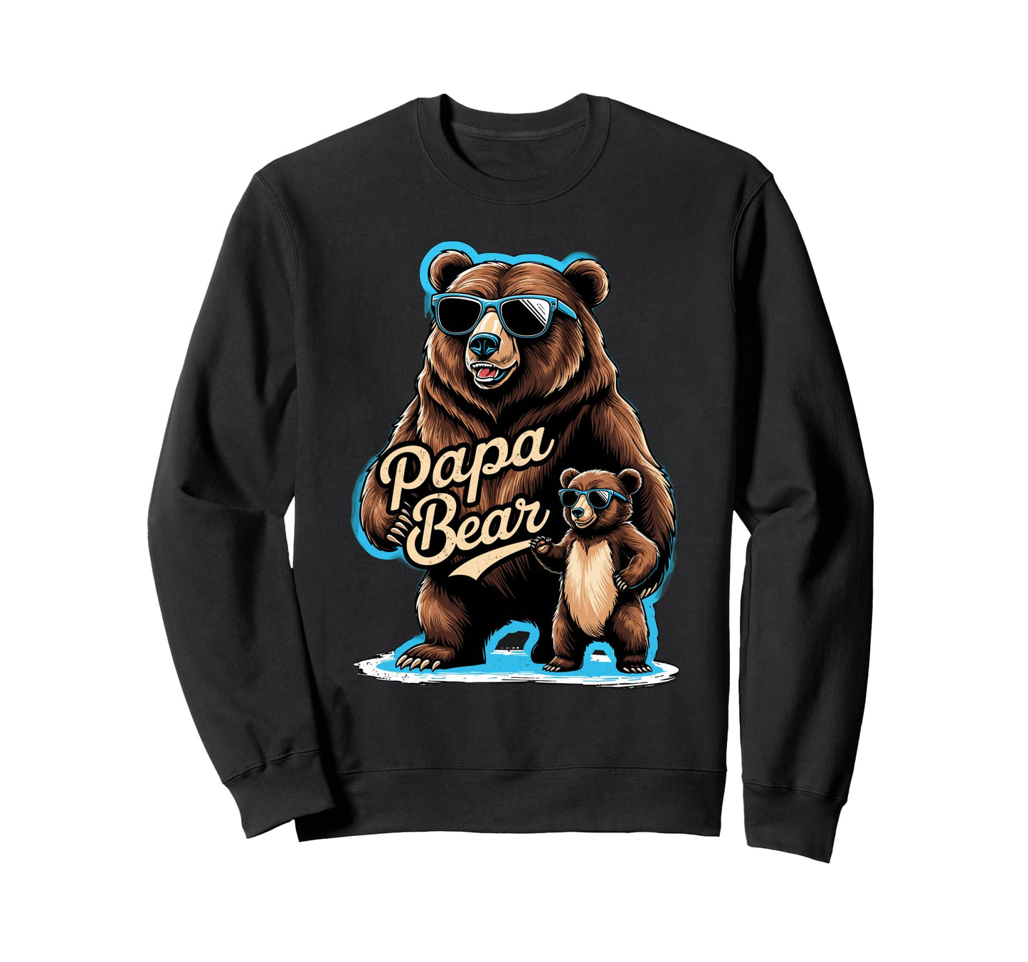 Papa Bear Husband Father Family Sweatshirt - Fun Novelty Design Unisex - T-Shirt, Sweatshirt, Hoodie