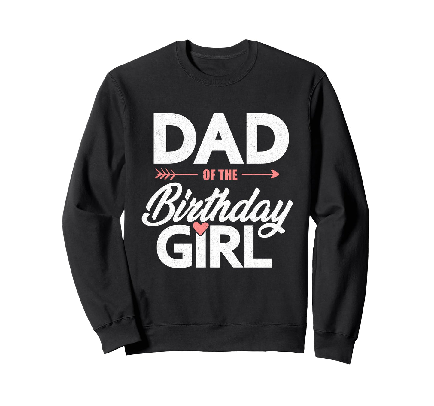 Dad Birthday Birthday Father Papa Sweatshirt - Minimalist Print Men Women - T-Shirt, Sweatshirt, Hoodie