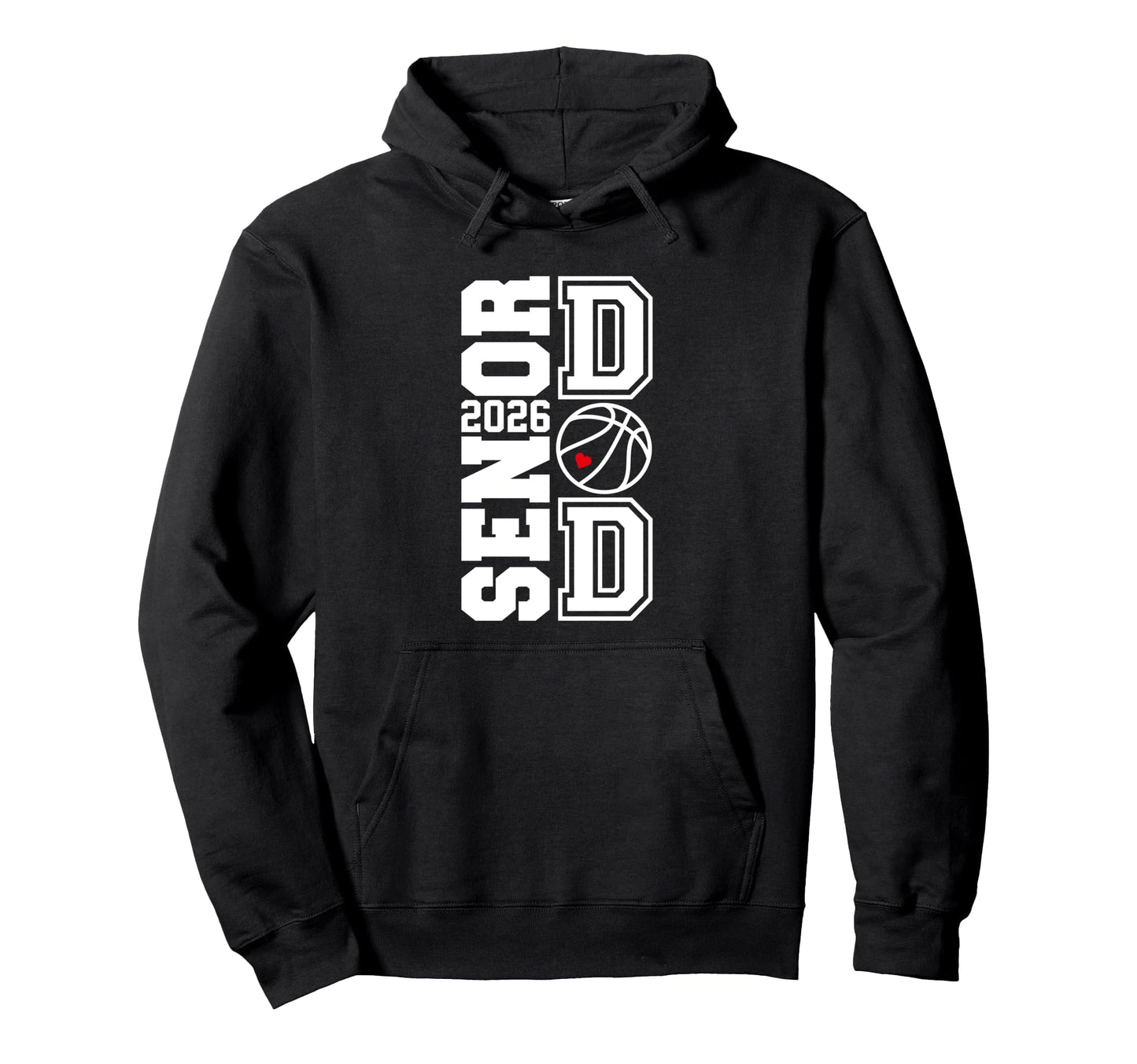 Proud Dad 2026 Senior Graduate Basketball Hoodie - Graphic Print Men Women - T-Shirt, Sweatshirt, Hoodie