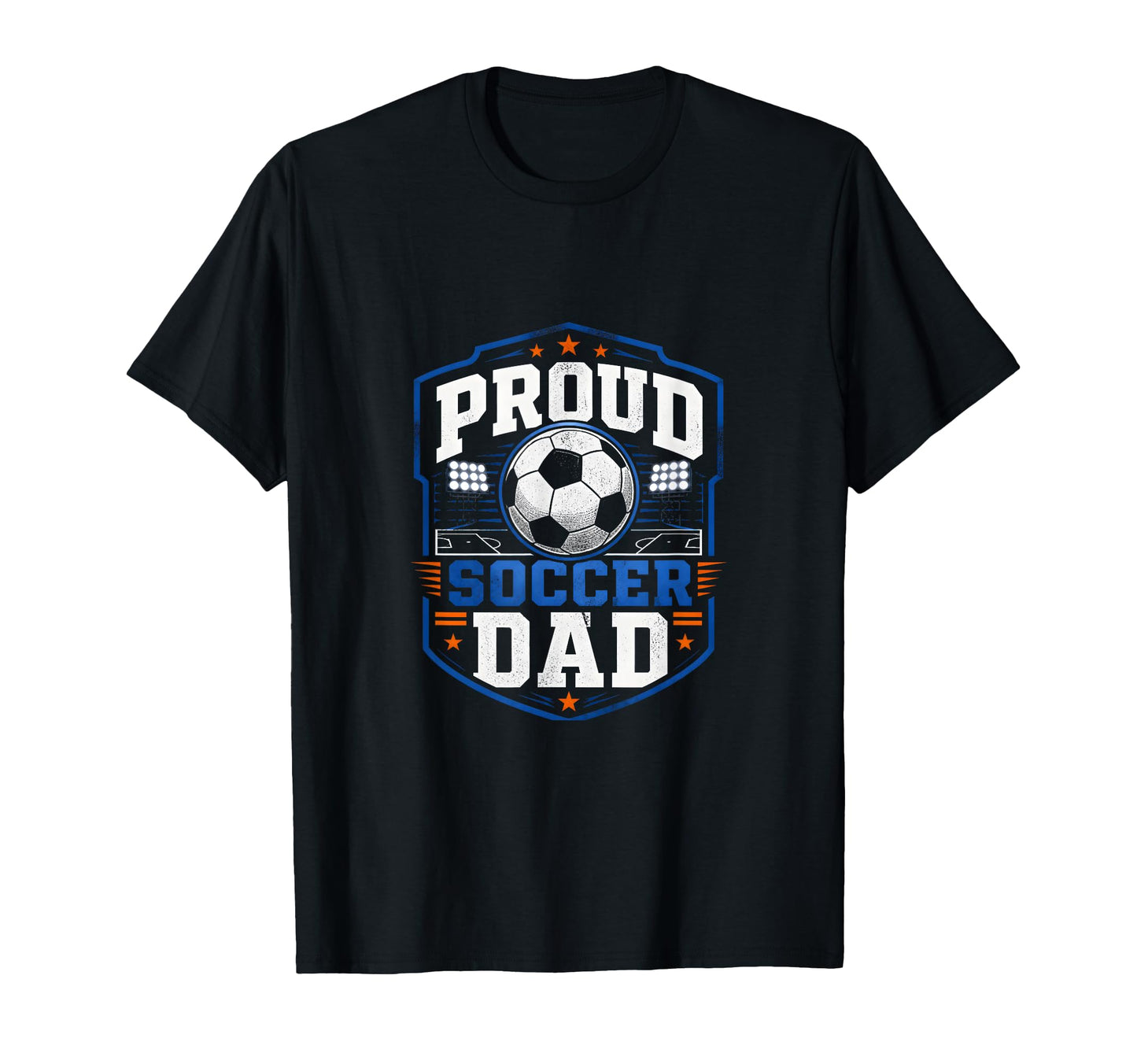 Proud Soccer Dad Soccer Dad Fan T-Shirt - Graphic Print Men Women - T-Shirt, Sweatshirt, Hoodie