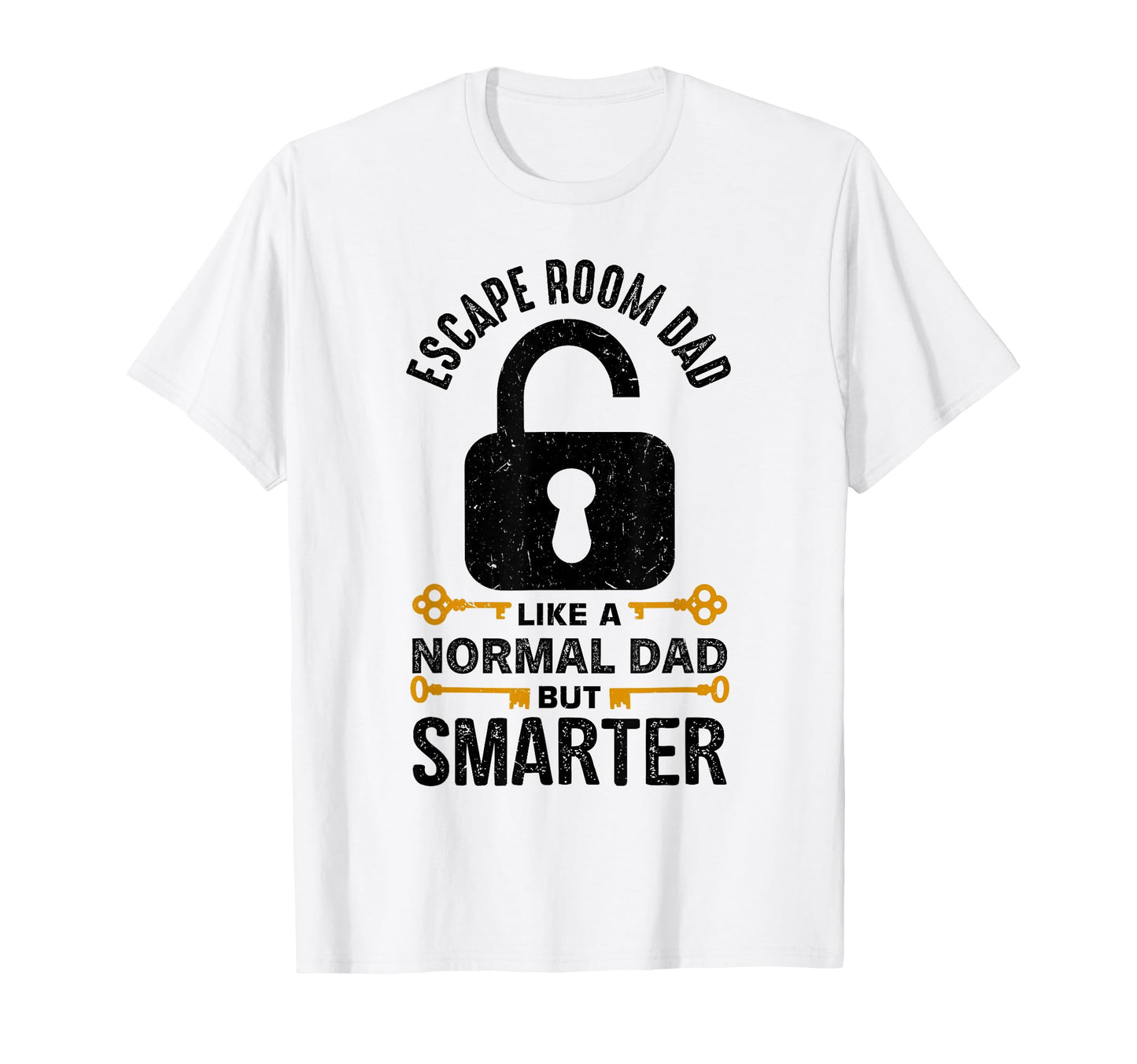 Escape Room Game Escape Room Dad T-Shirt - Aesthetic Graphic Men Women - T-Shirt, Sweatshirt, Hoodie