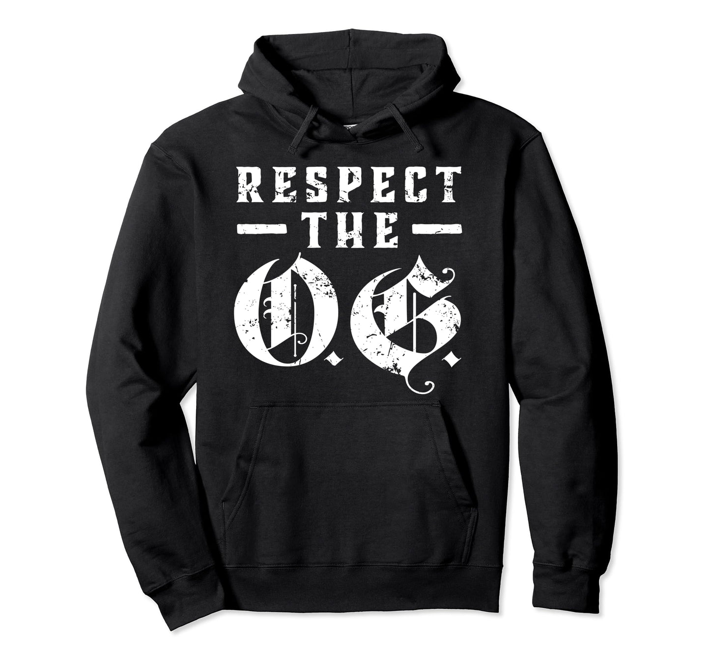 Respect Og Original Gangsta O G Calligraphy Hoodie - Novelty Apparel Unisex - T-Shirt, Sweatshirt, Hoodie