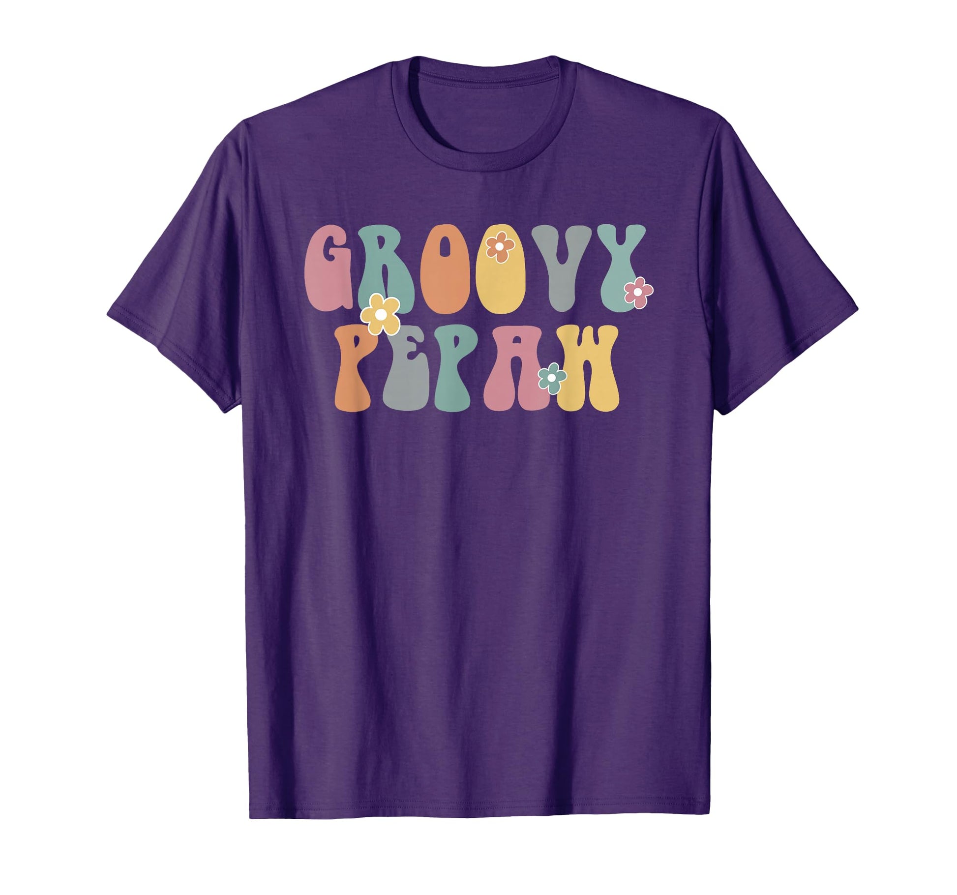 Mens Groovy Pepaw Colorful Floral T-Shirt - Casual Everyday Wear Men Women - T-Shirt, Sweatshirt, Hoodie