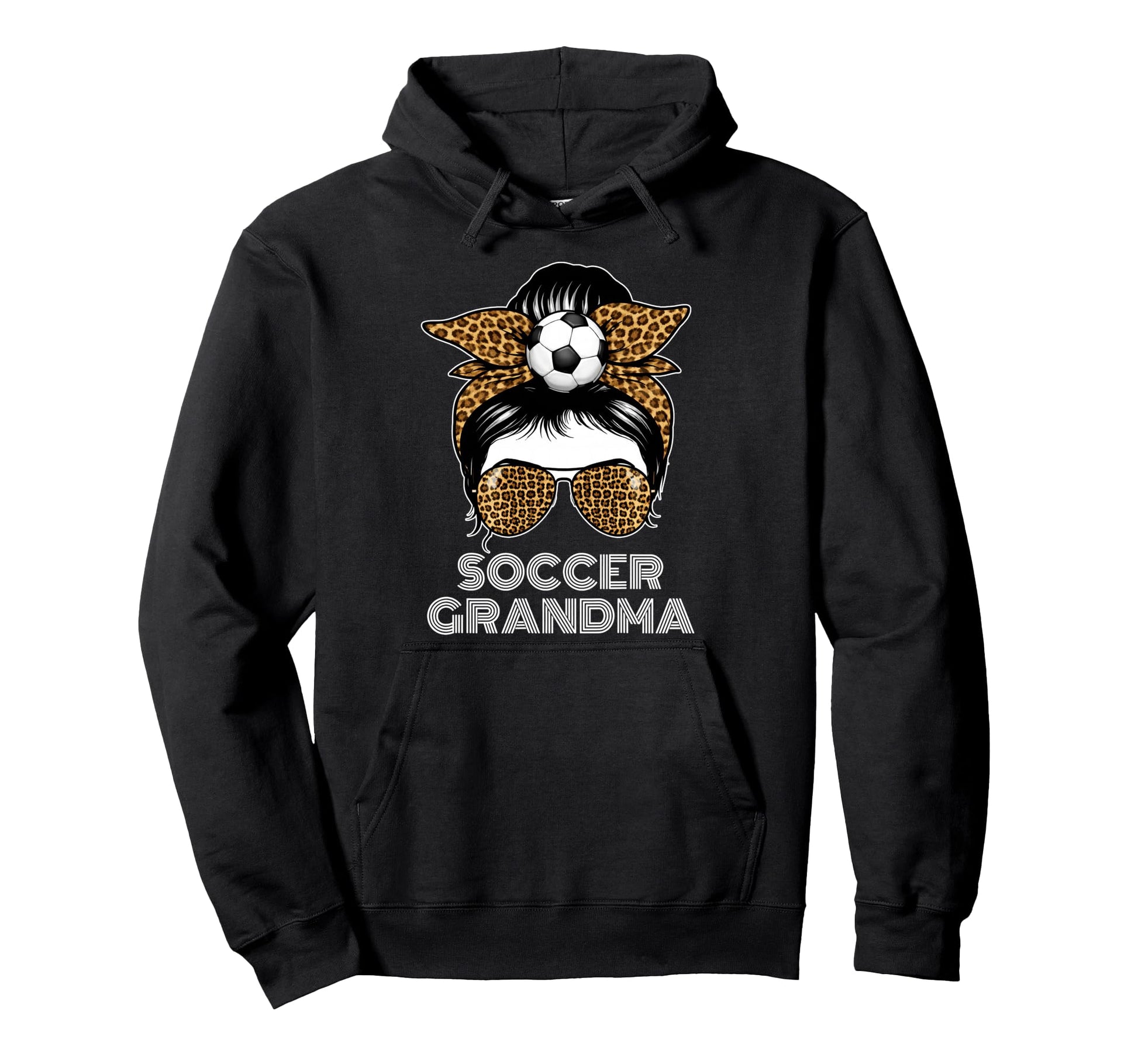 Funny Soccer Grandma Leopard Messy Bun Hoodie - Graphic Print for Adults - T-Shirt, Sweatshirt, Hoodie