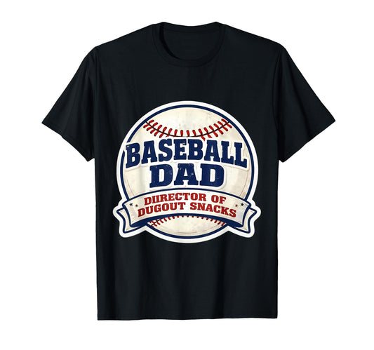 Baseball Dad Director Dugout Snacks T-Shirt - Custom Art Print Unisex - T-Shirt, Sweatshirt, Hoodie