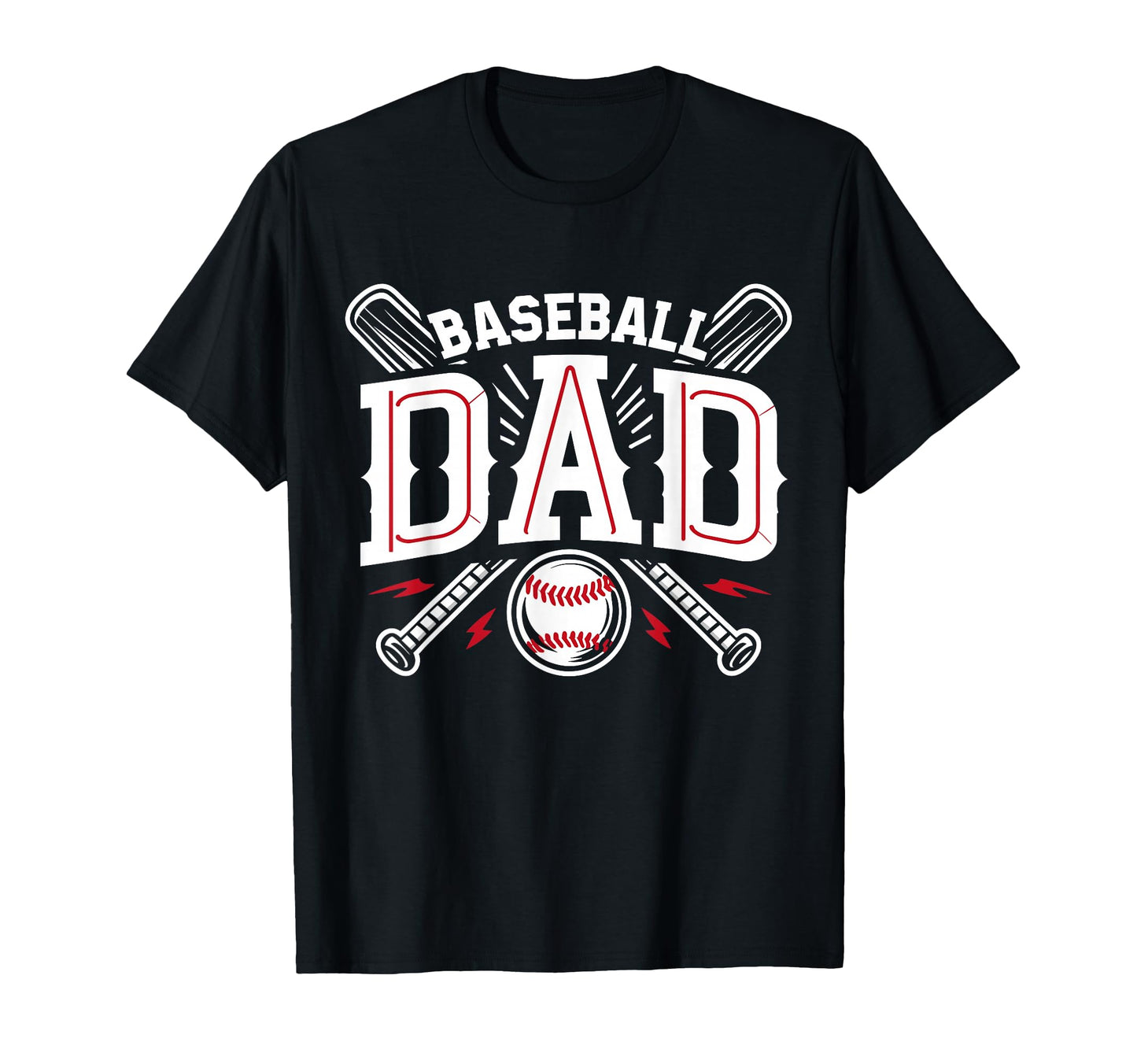 Baseball Dad Happy Fathers Day T-Shirt - Graphic Print Unisex - T-Shirt, Sweatshirt, Hoodie
