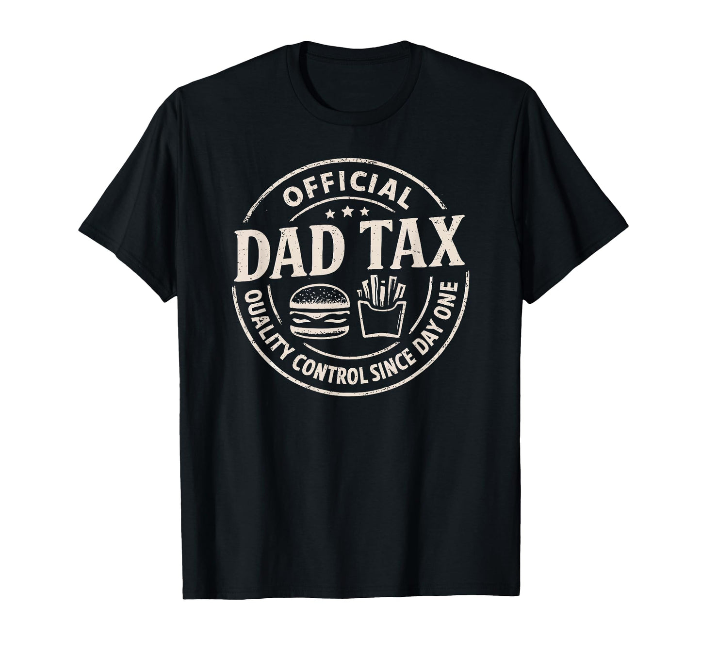 Dad Tax Logo Funny Daddy Papa T-Shirt - Casual Everyday Wear for Adults - T-Shirt, Sweatshirt, Hoodie