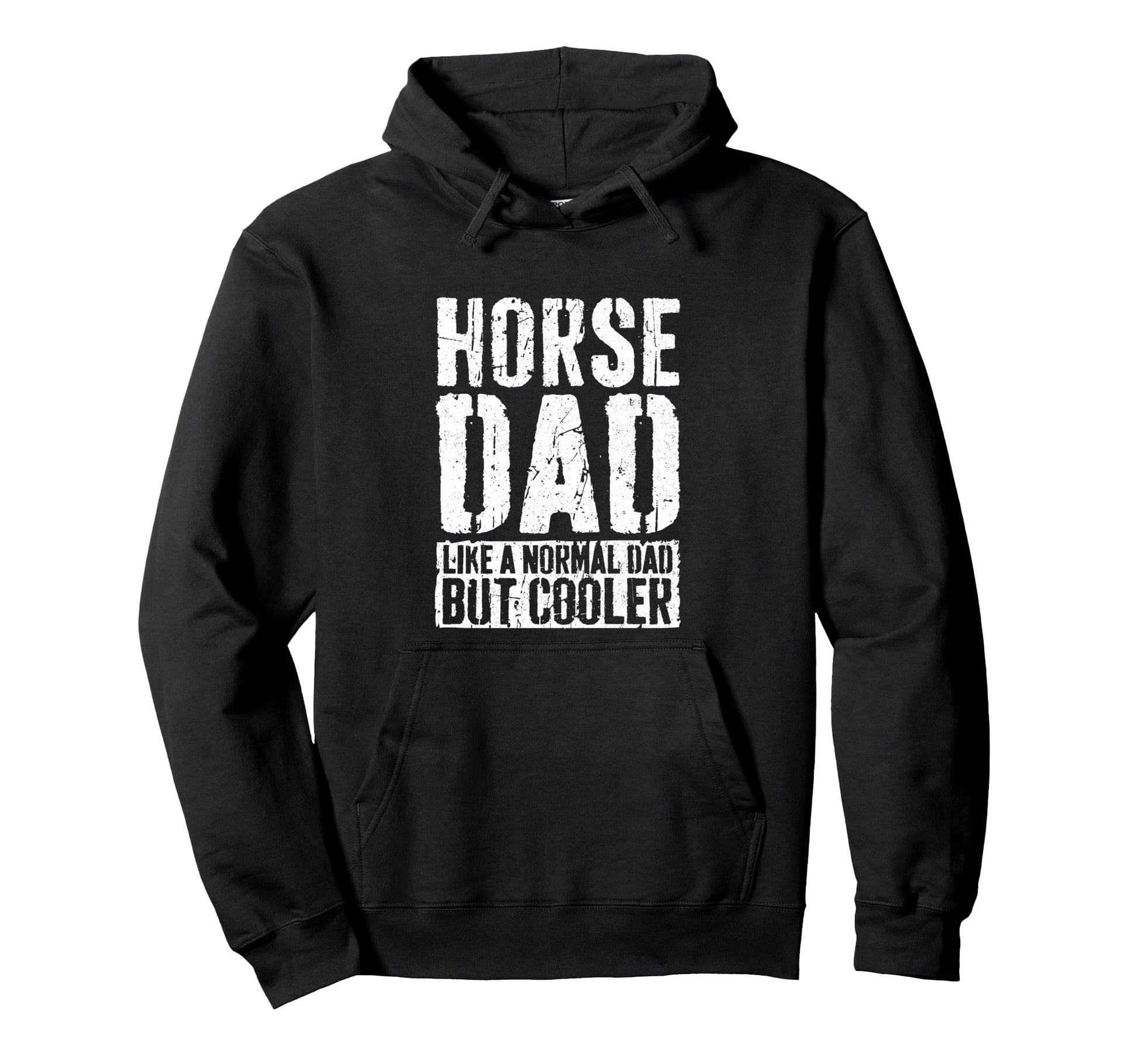 Horse Dad Fathers Day Horse Dad Hoodie - Custom Art Print Unisex - T-Shirt, Sweatshirt, Hoodie
